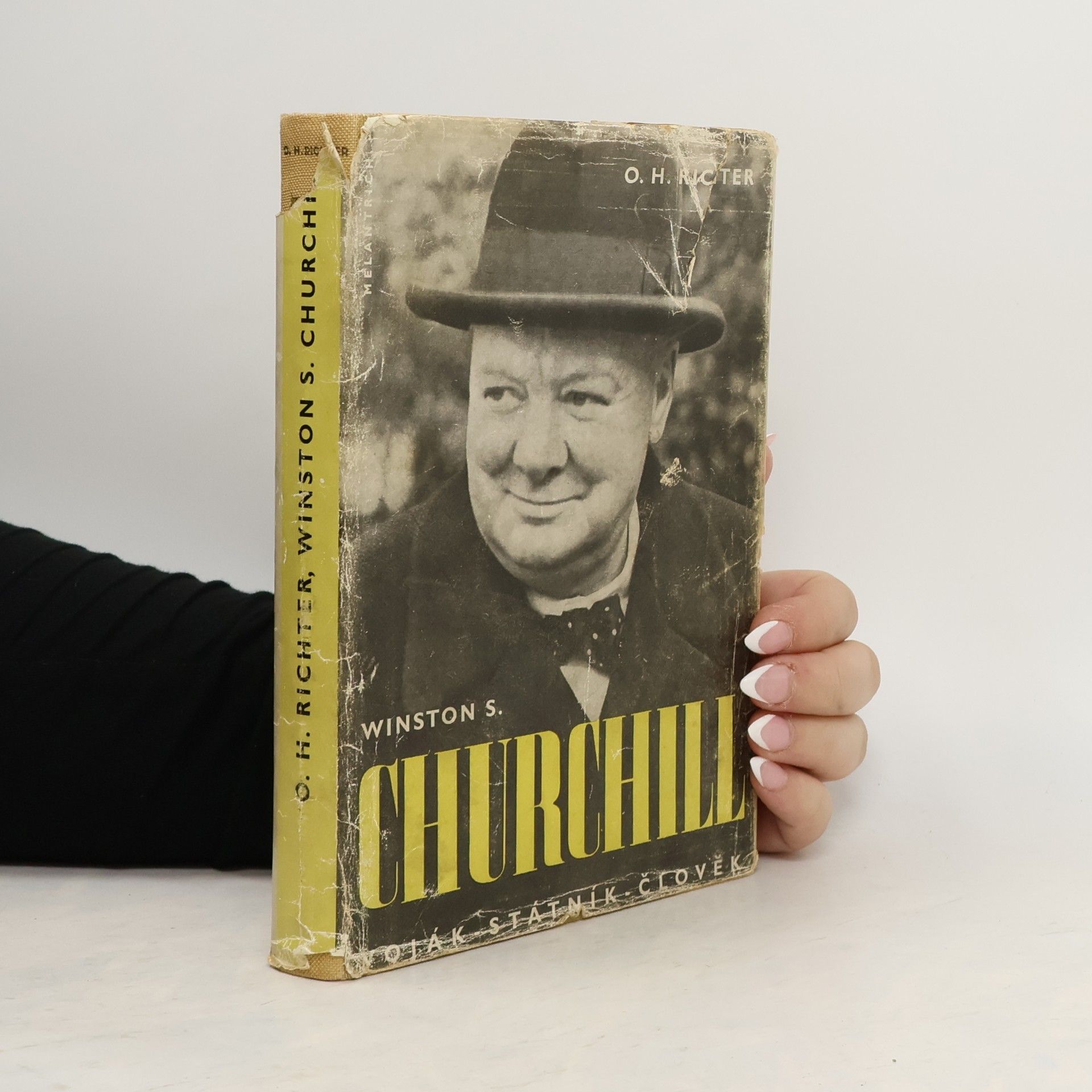 O. H. Richter Winston S. Churchill. Voják - státník - člověk
