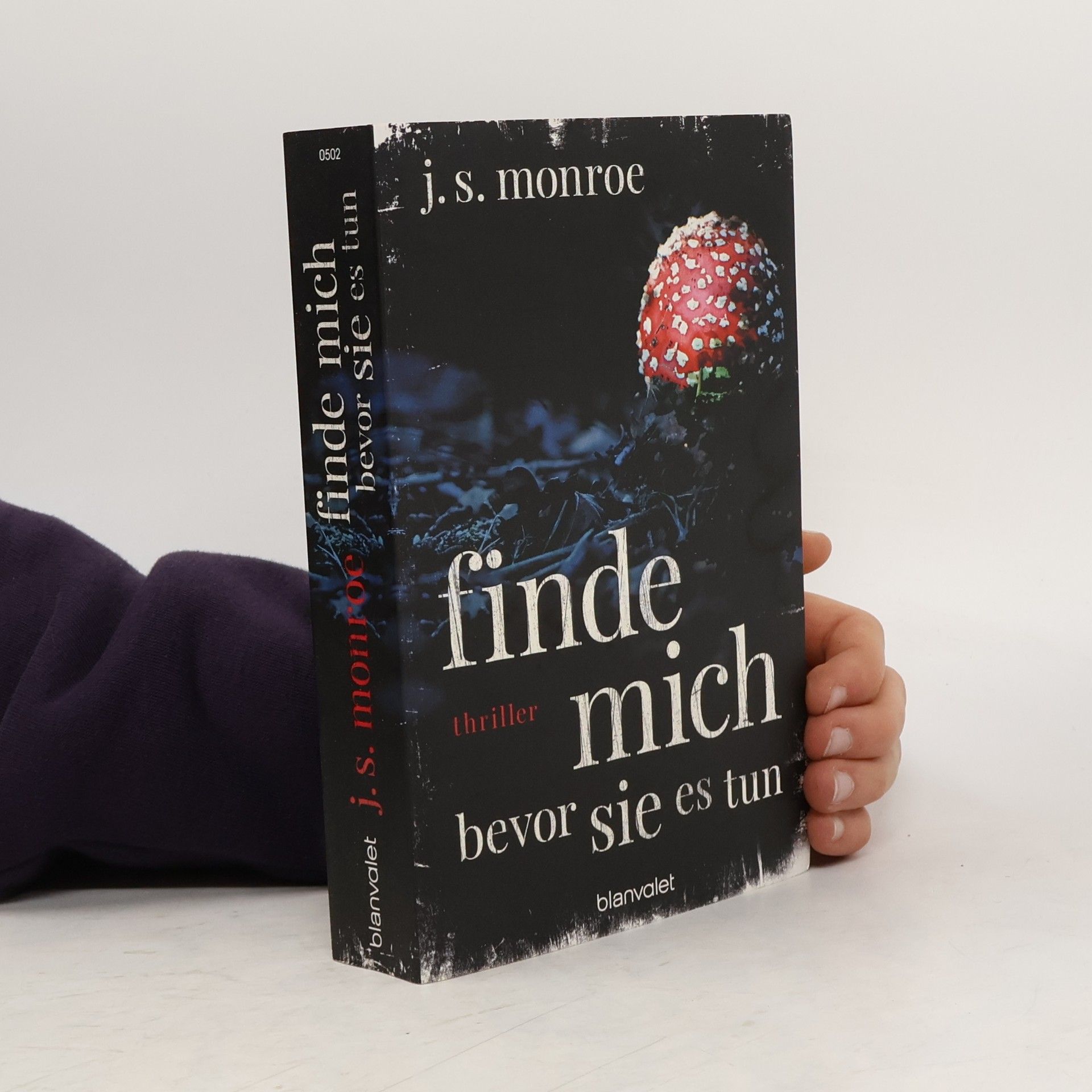 J.S. Monroe Finde mich. Bevor sie es tun
