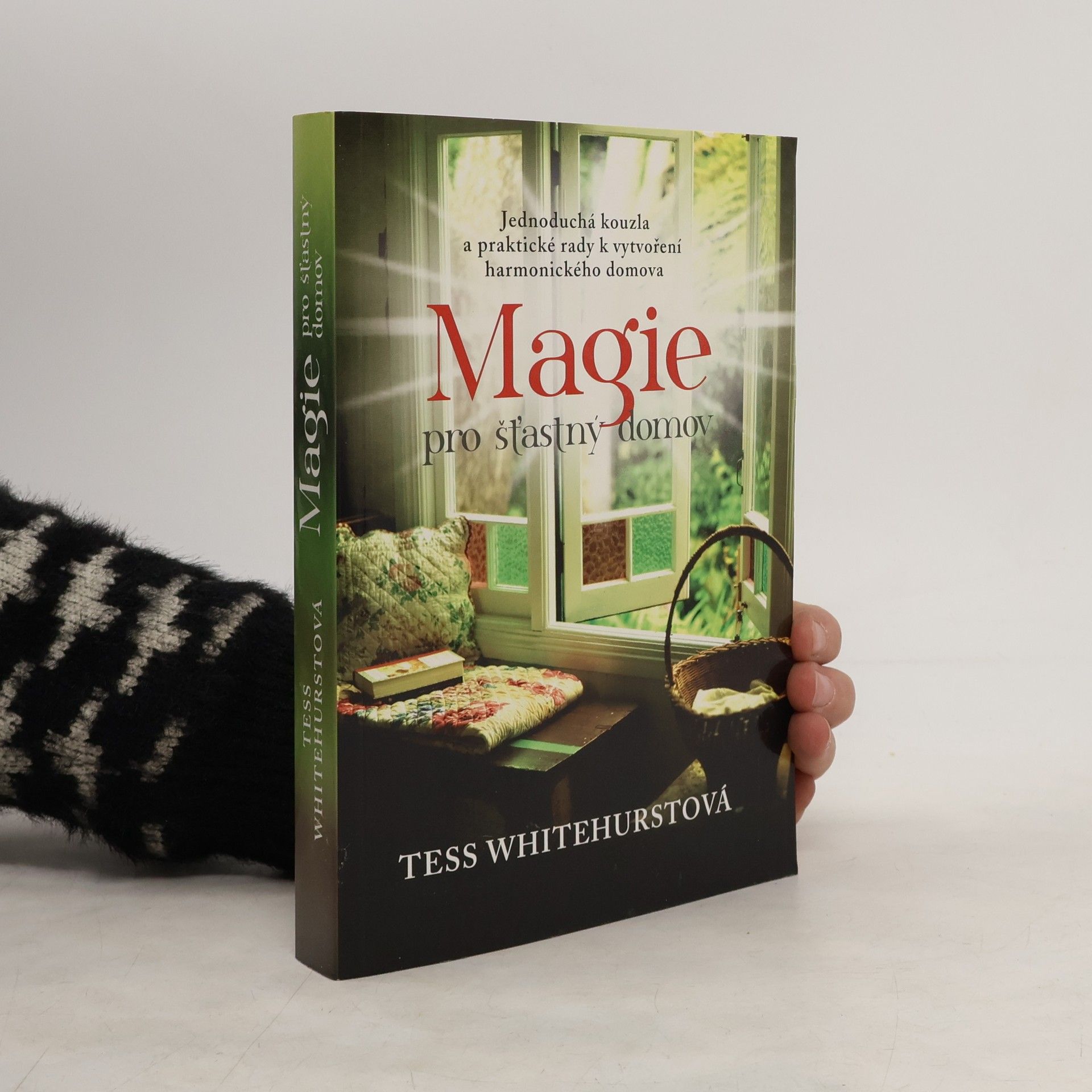 Tess Whitehurst Magie pro šťastný domov
