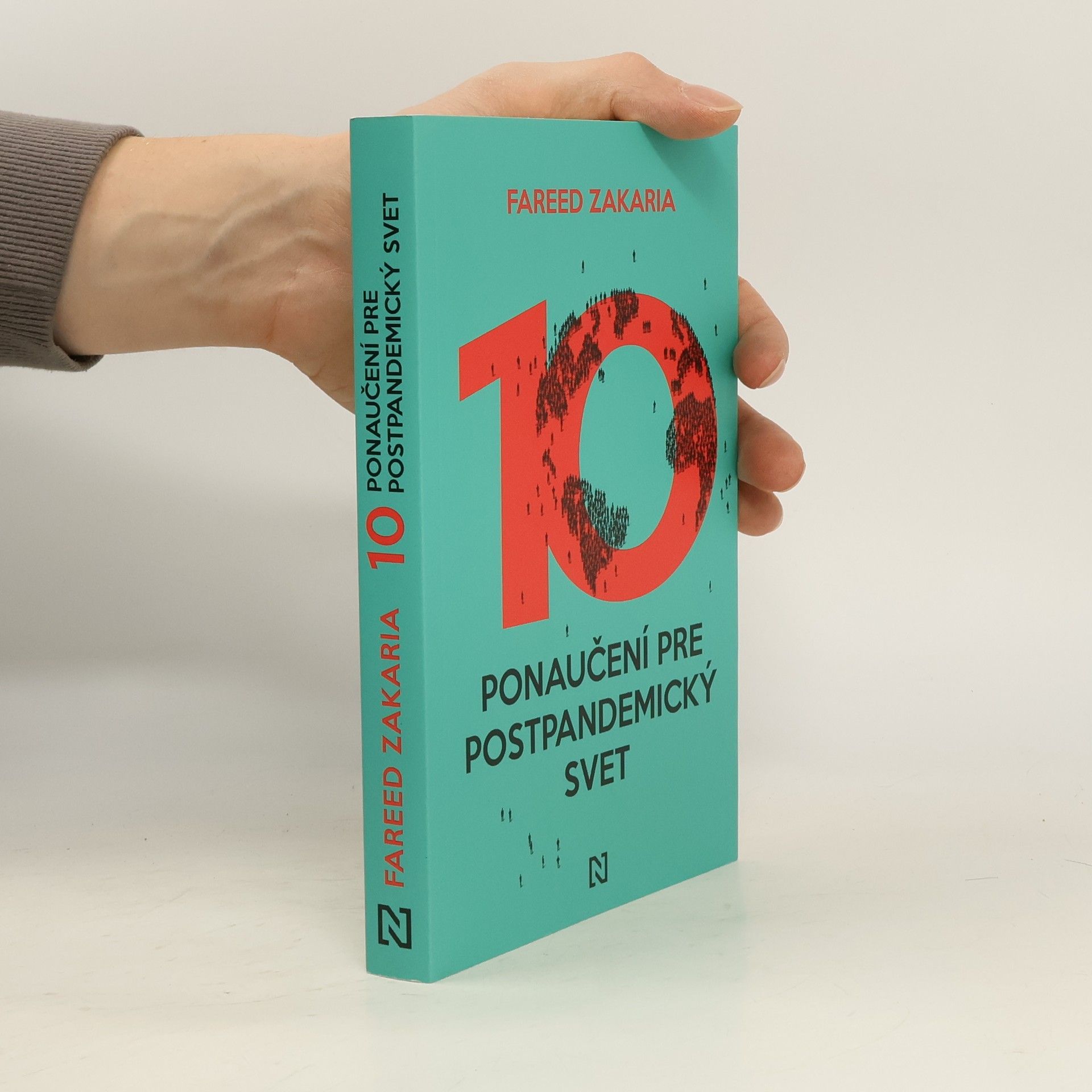 Fareed Zakaria Desať ponaučení pre postpandemický svet