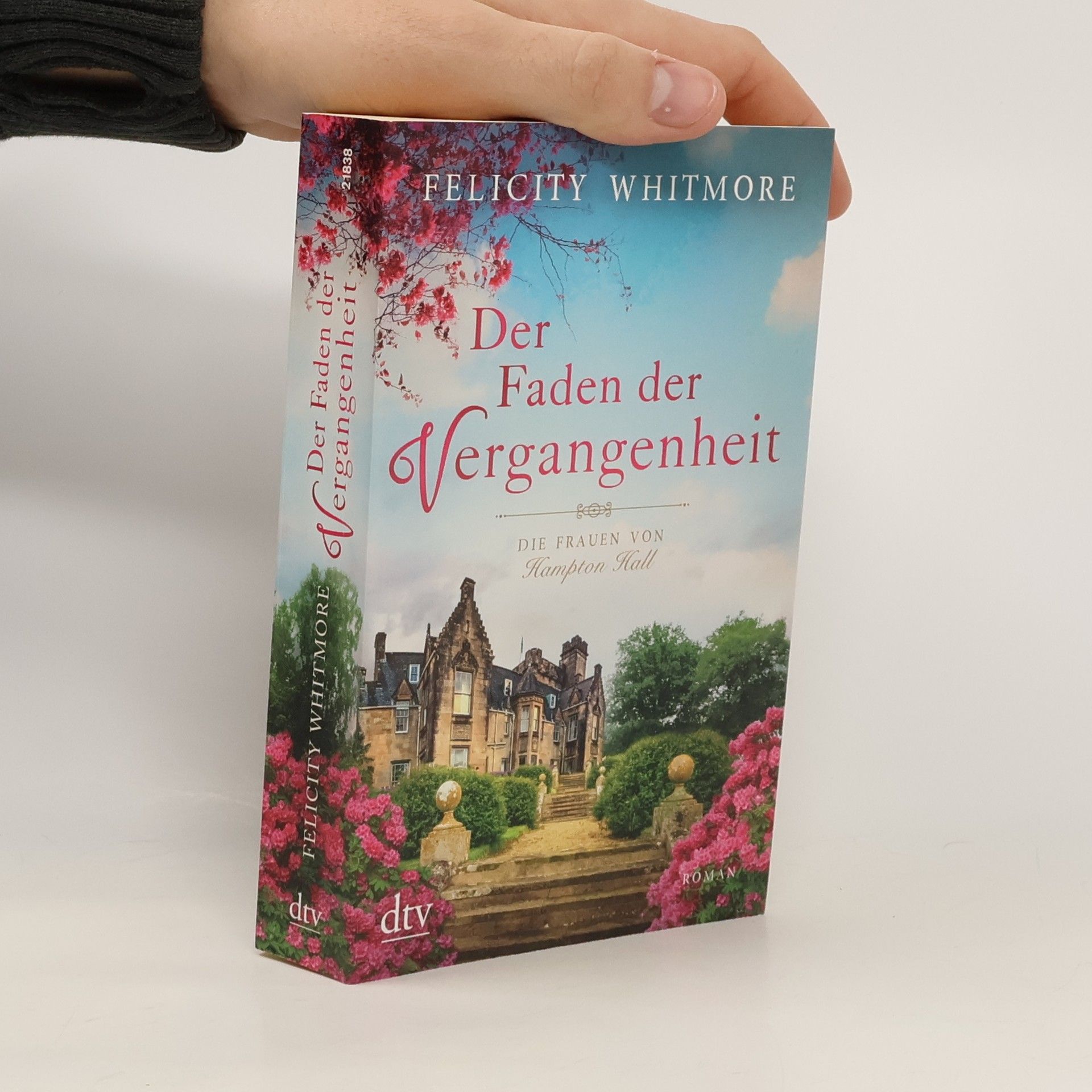 Felicity Whitmore Der Faden der Vergangenheit