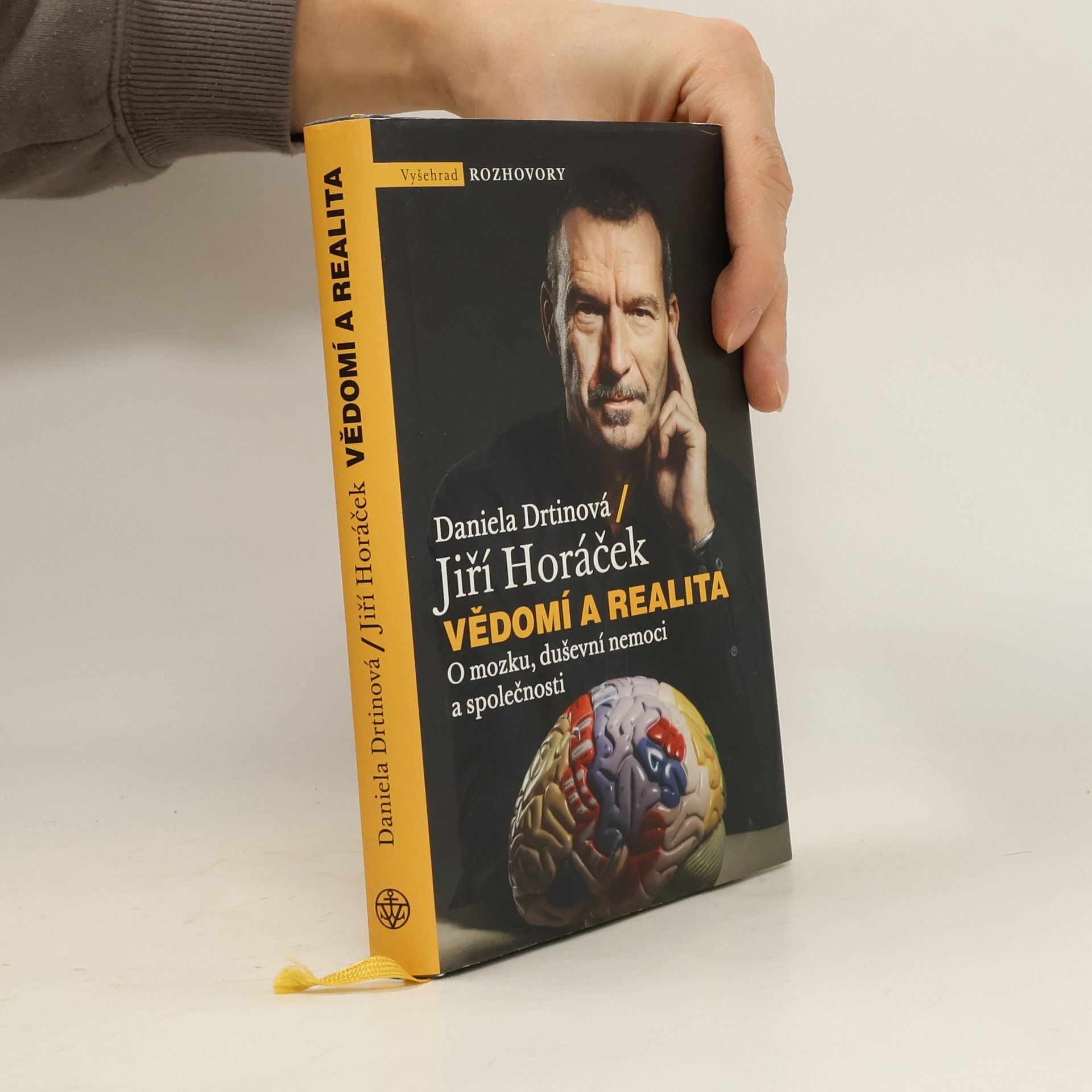 Vědomí a realita. O mozku, duševní nemoci a společnosti