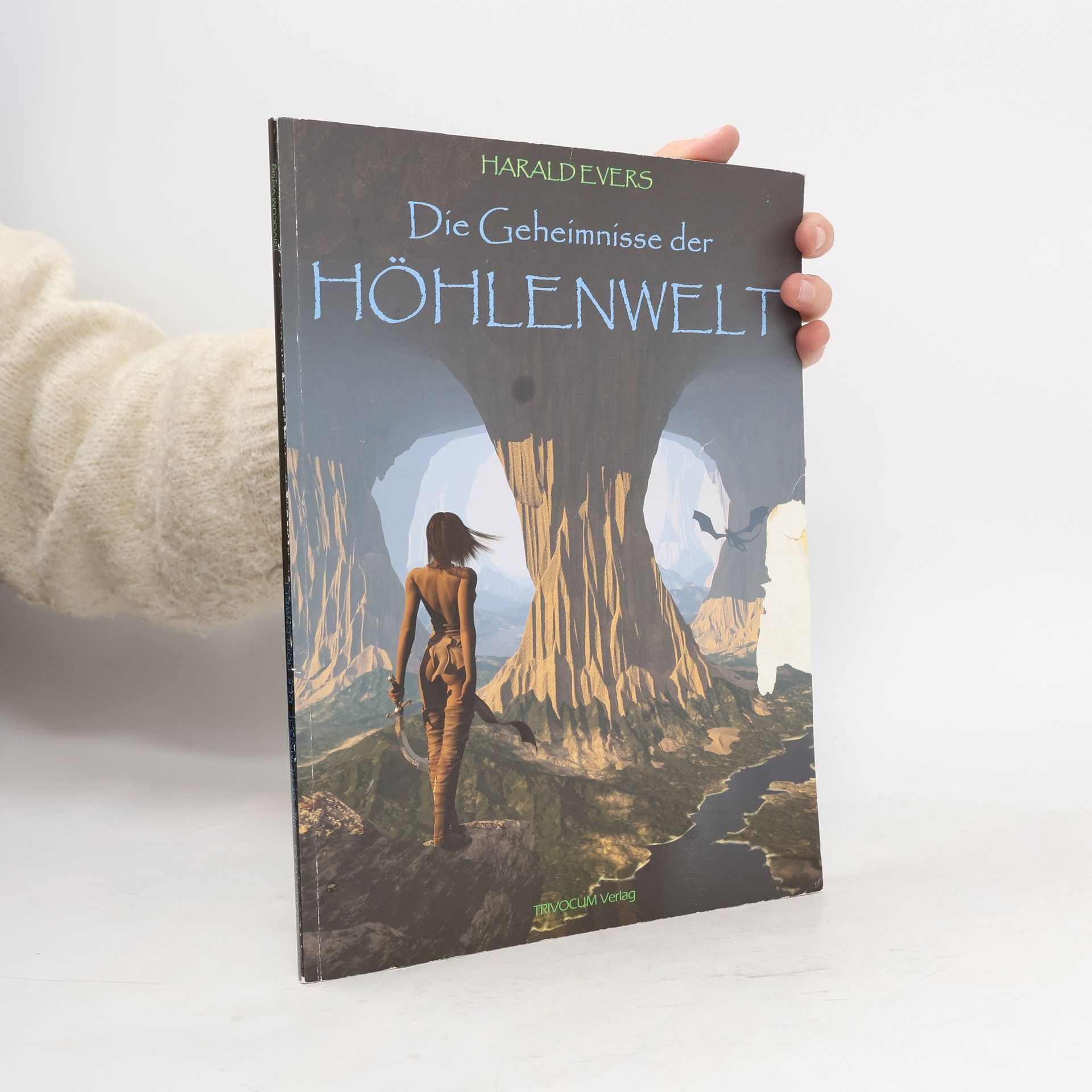 Harald Evers Die Geheimnisse der Höhlenwelt