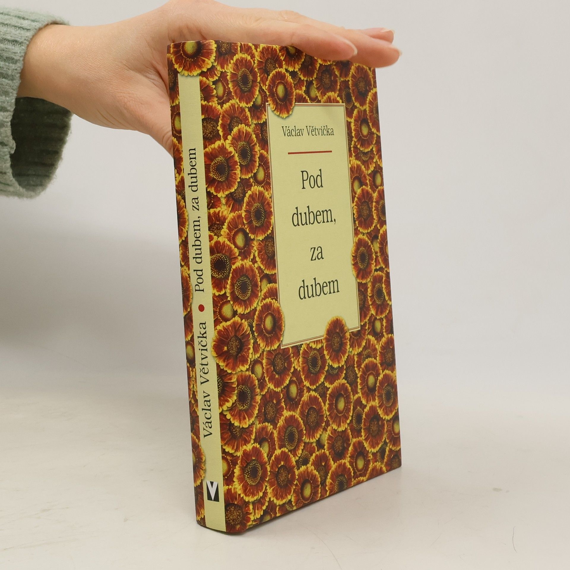 Václav Větvička Pod dubem, za dubem