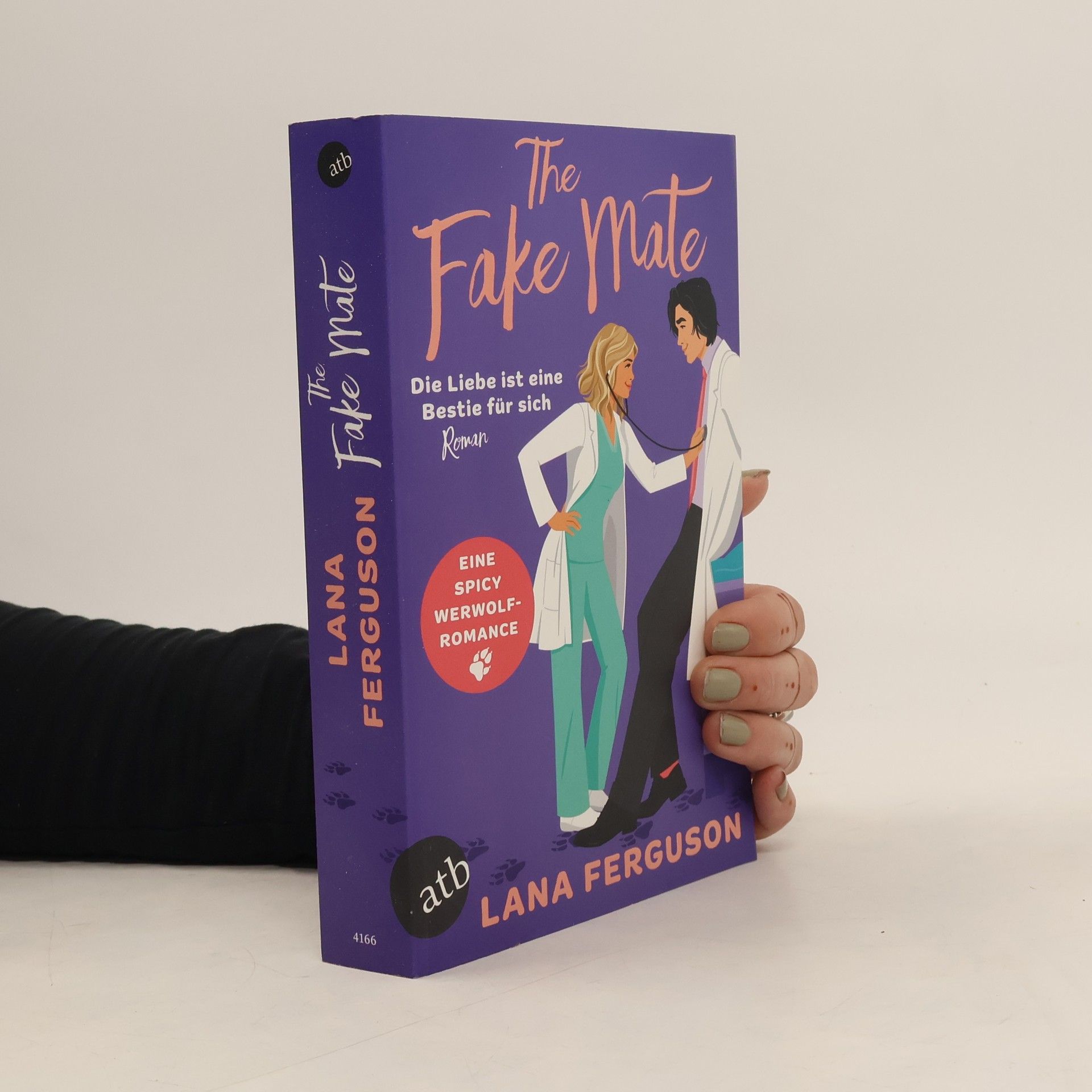 Lana Ferguson The Fake Mate - Die Liebe ist eine Bestie für sich