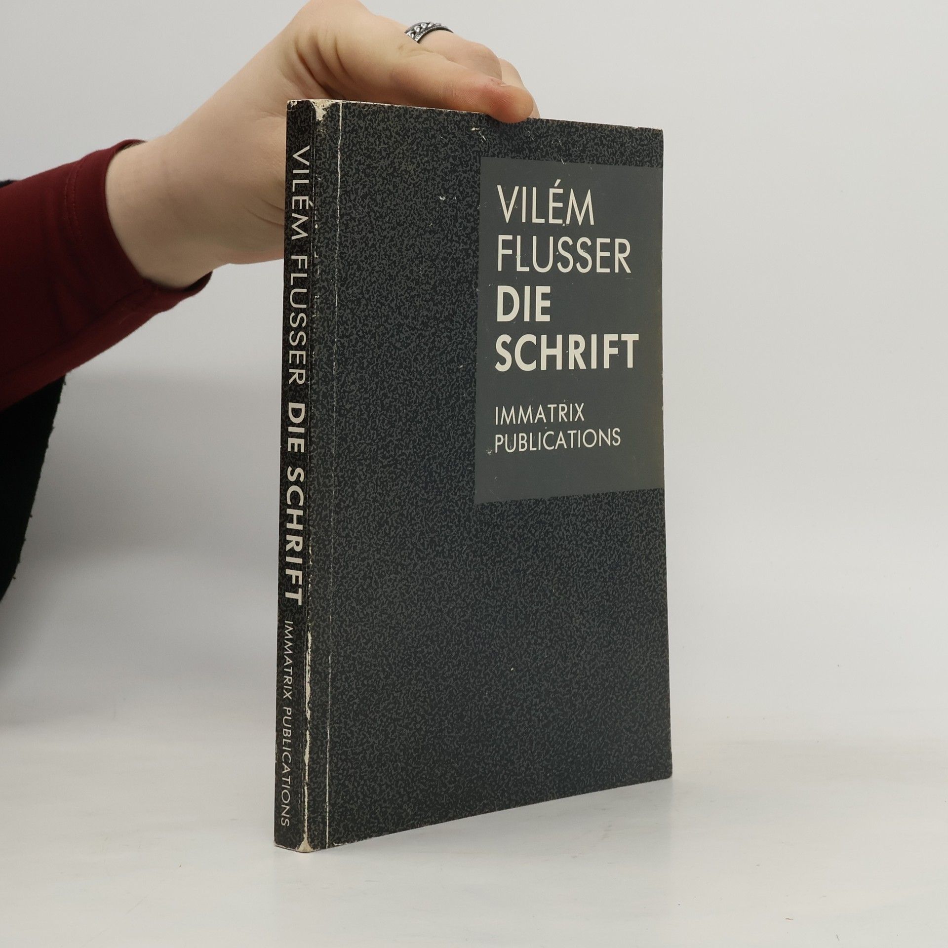 Vilém Flusser Die Schrift