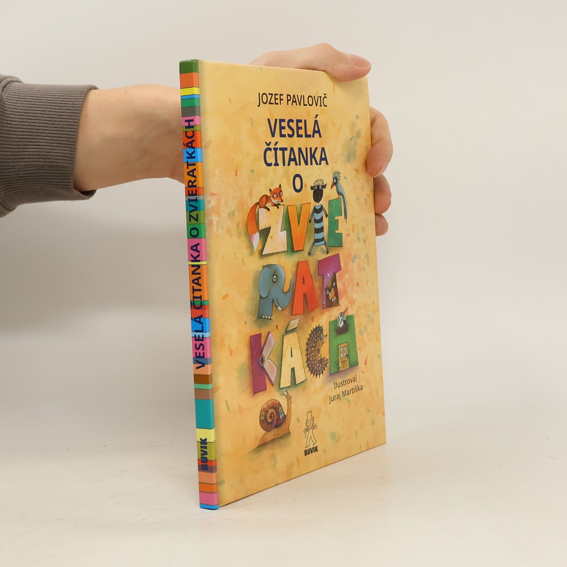 Jozef Pavlovič Veselá čítanka o zvieratkách