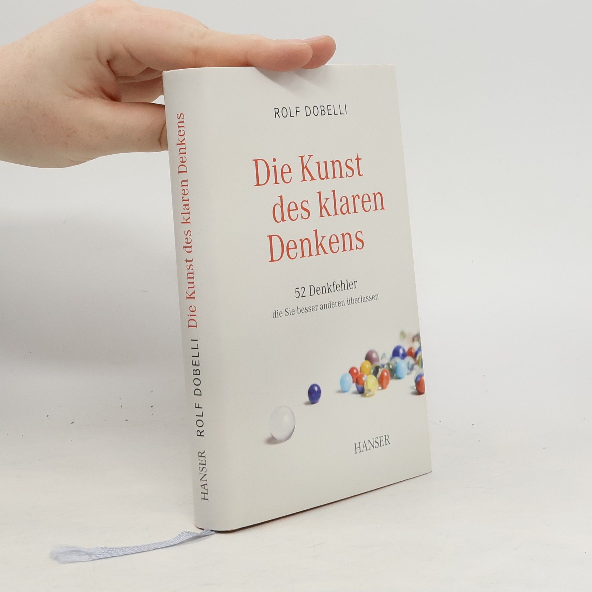 Rolf Dobelli Die Kunst des klaren Denkens