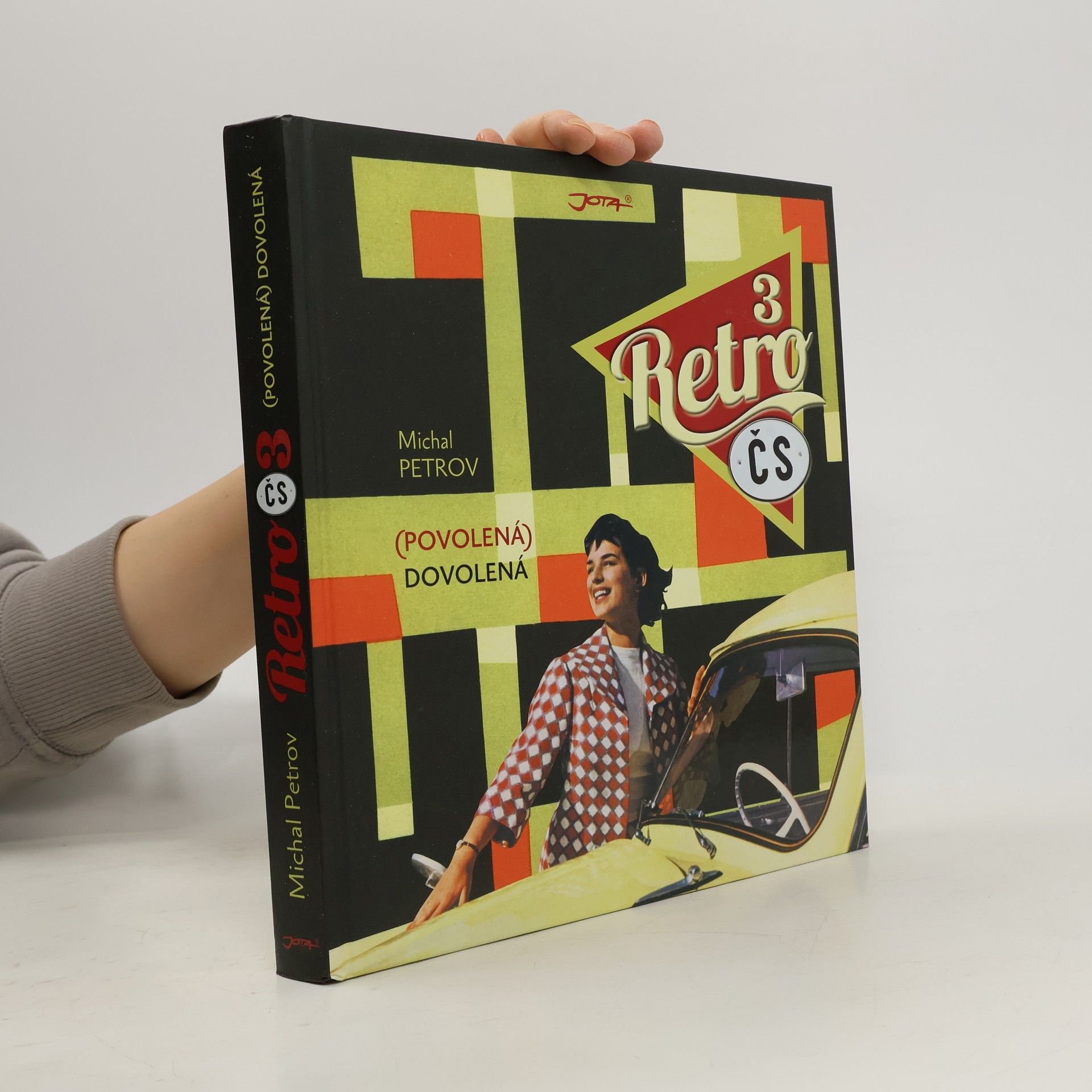 Michal Petrov Retro ČS. 3, (Povolená) dovolená