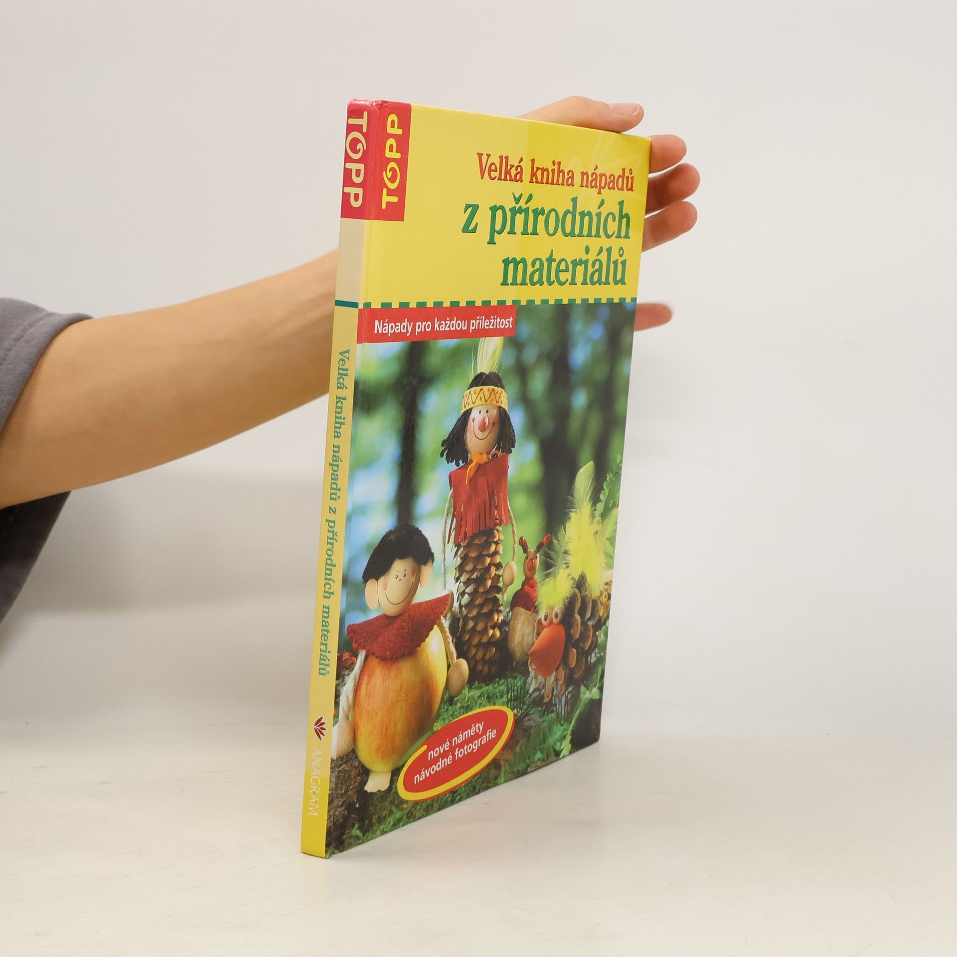 Sandra Blum Velká kniha nápadů z přírodních materiálů