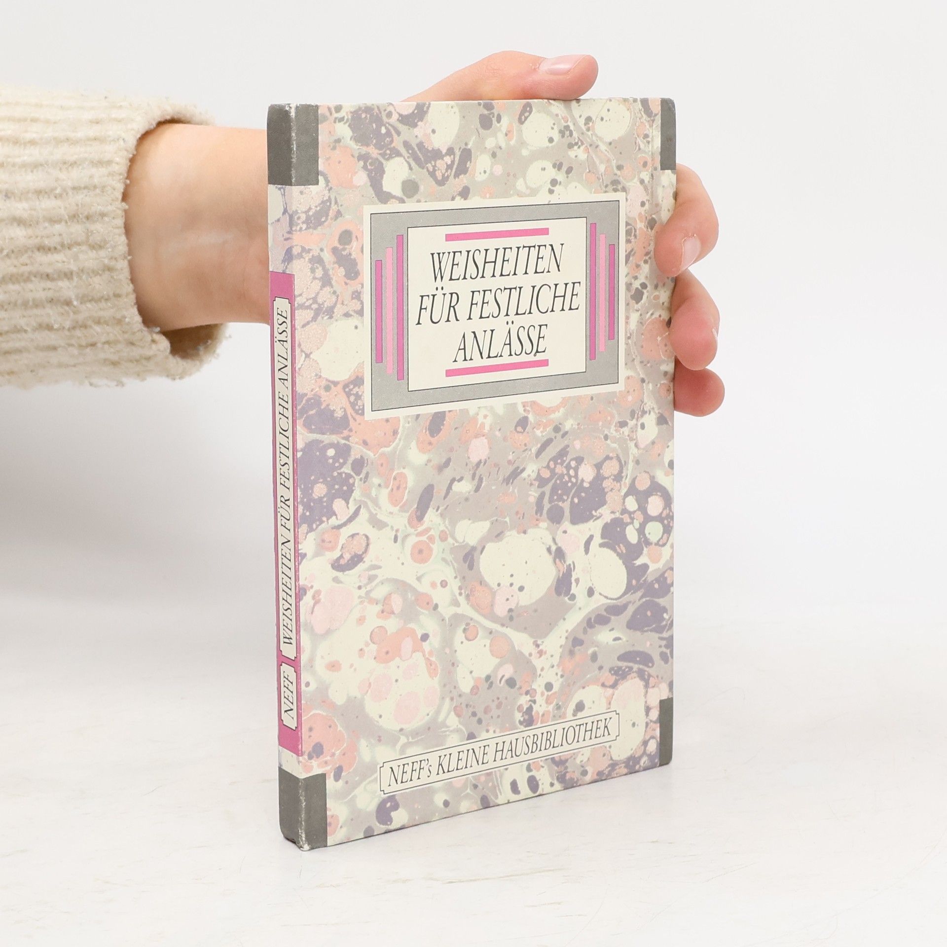 Autorenkollektiv Weisheiten für Festliche Anlässe