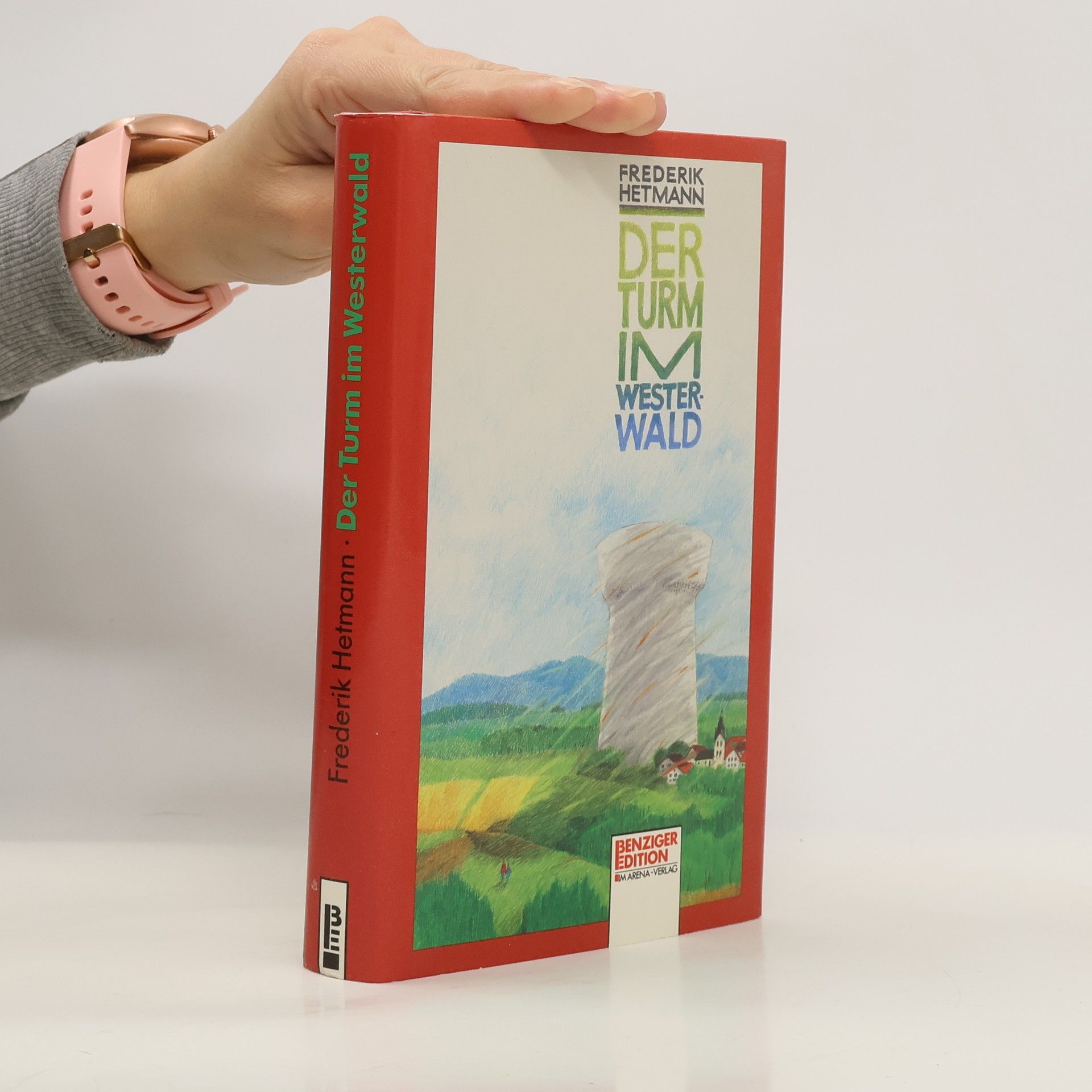 Hans-Christian Kirsch Ein Turm im Westerwald