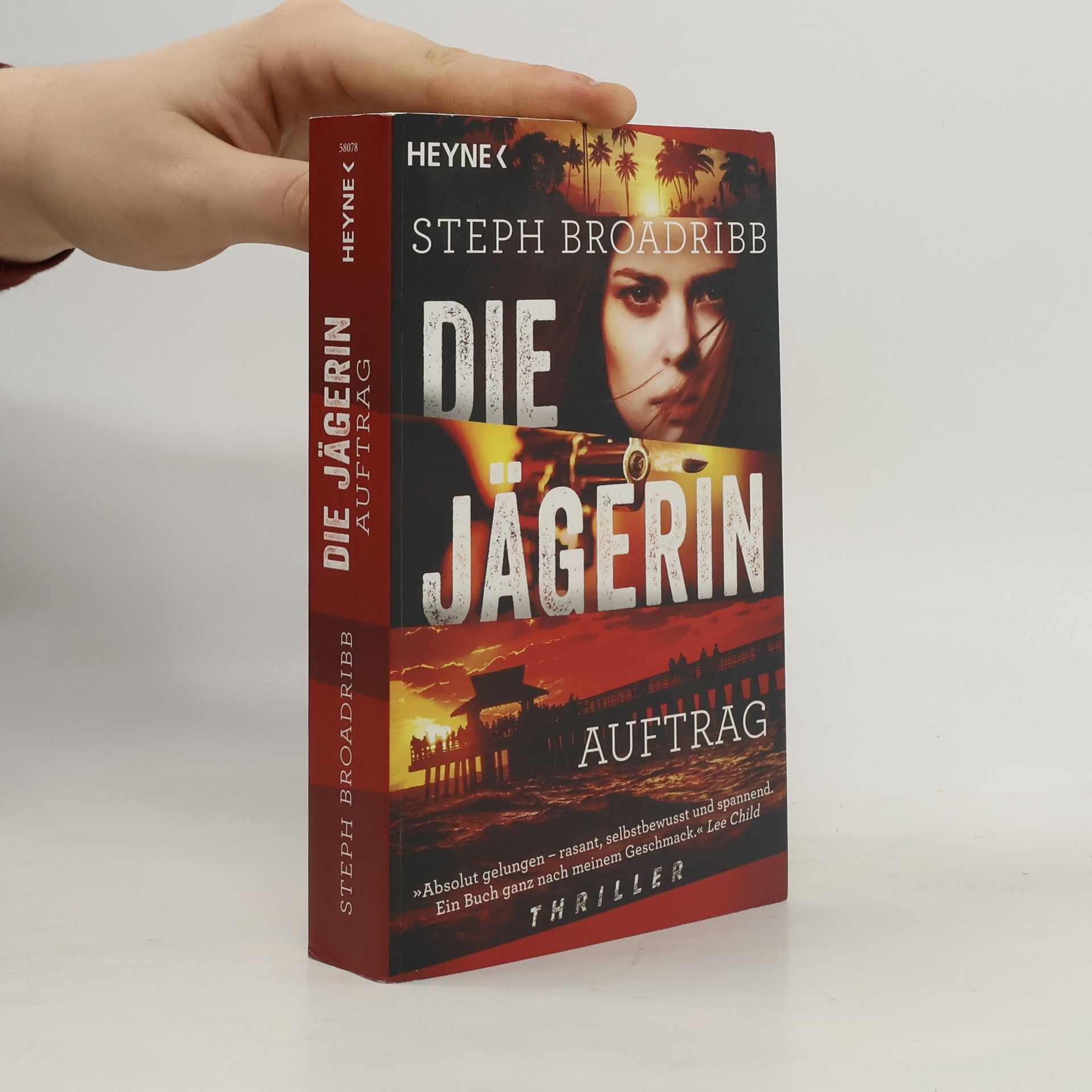 Steph Broadribb Die Jägerin - Auftrag