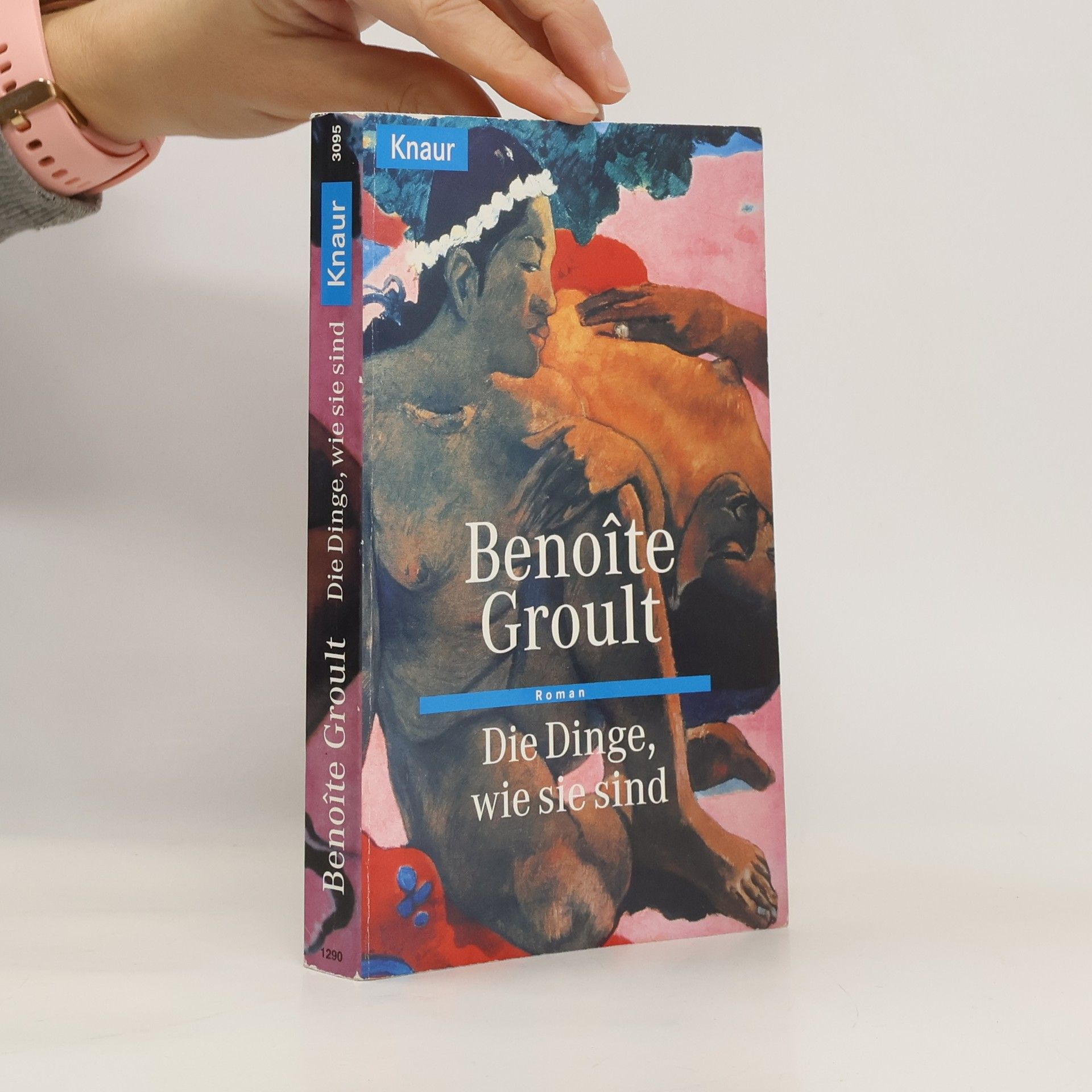 Benoîte Groult Die Dinge, wie sie sind