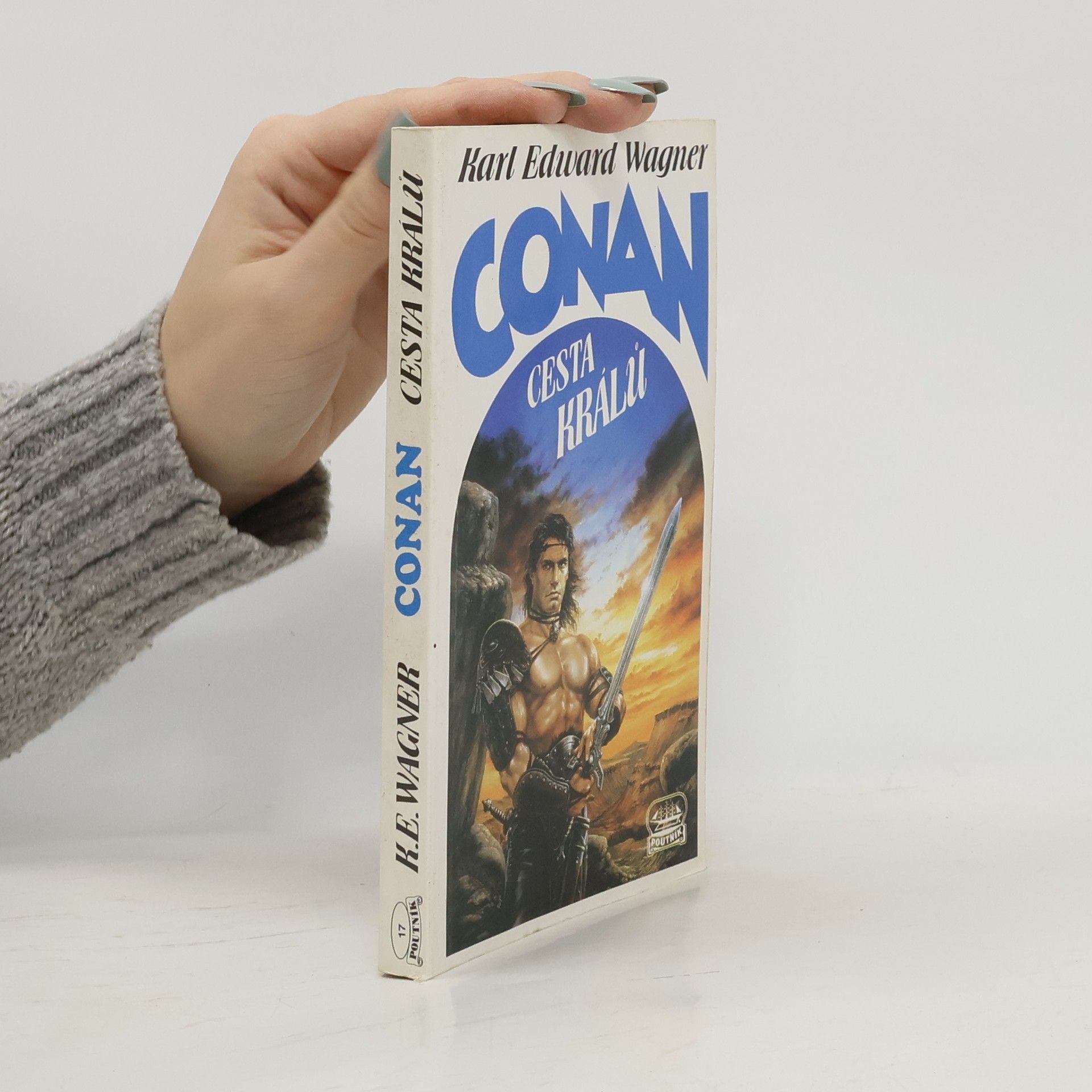 Karl Edward Wagner Conan : cesta králů