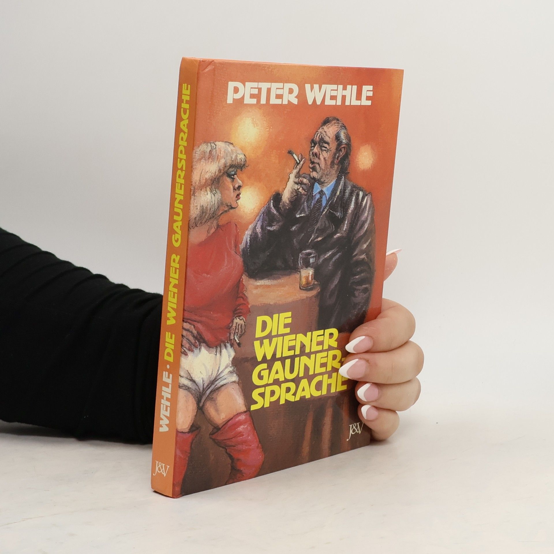 Peter Wehle Die Wiener Gaunersprache