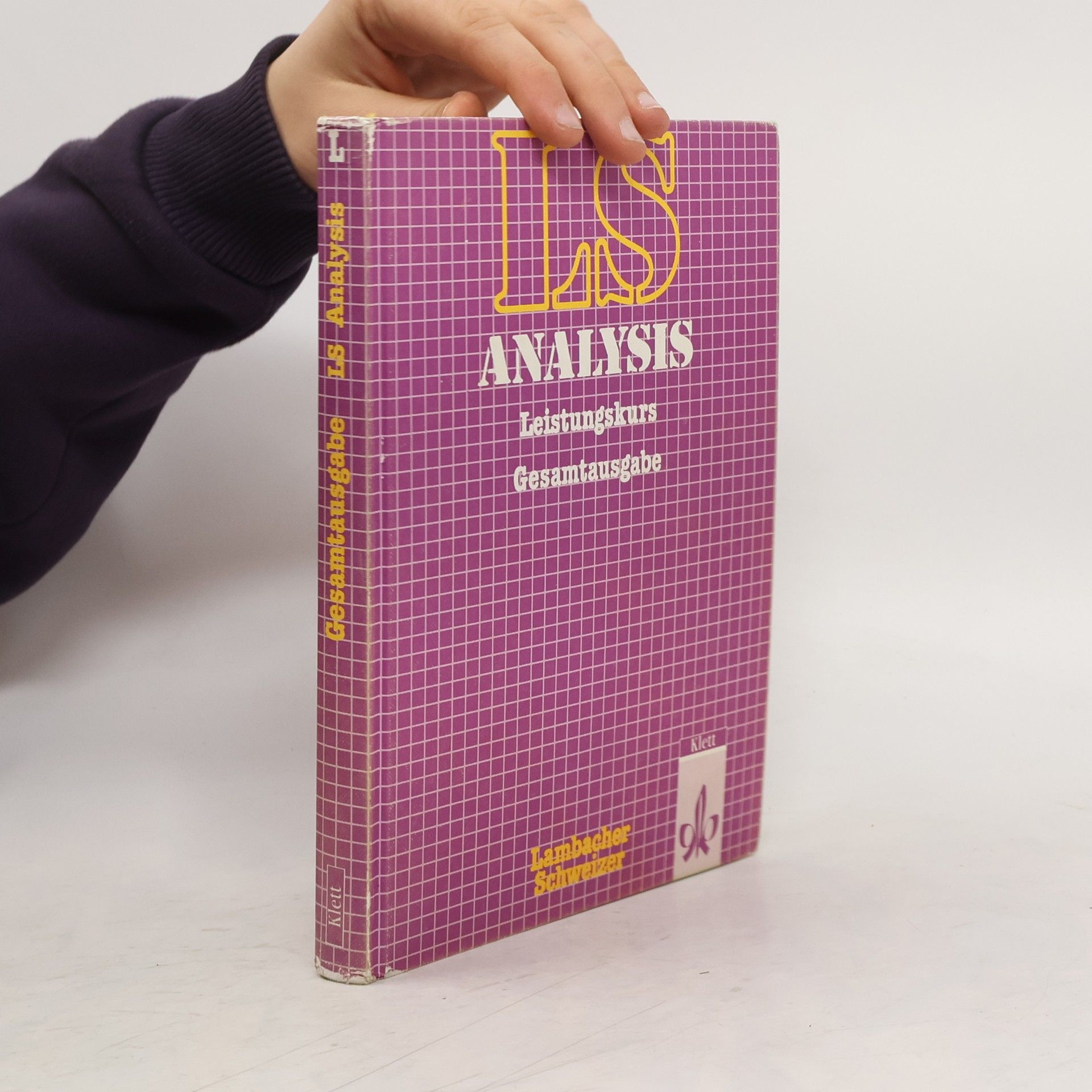 W. F. Schweizer Analysis Gesamtansgabe Leistungskurs