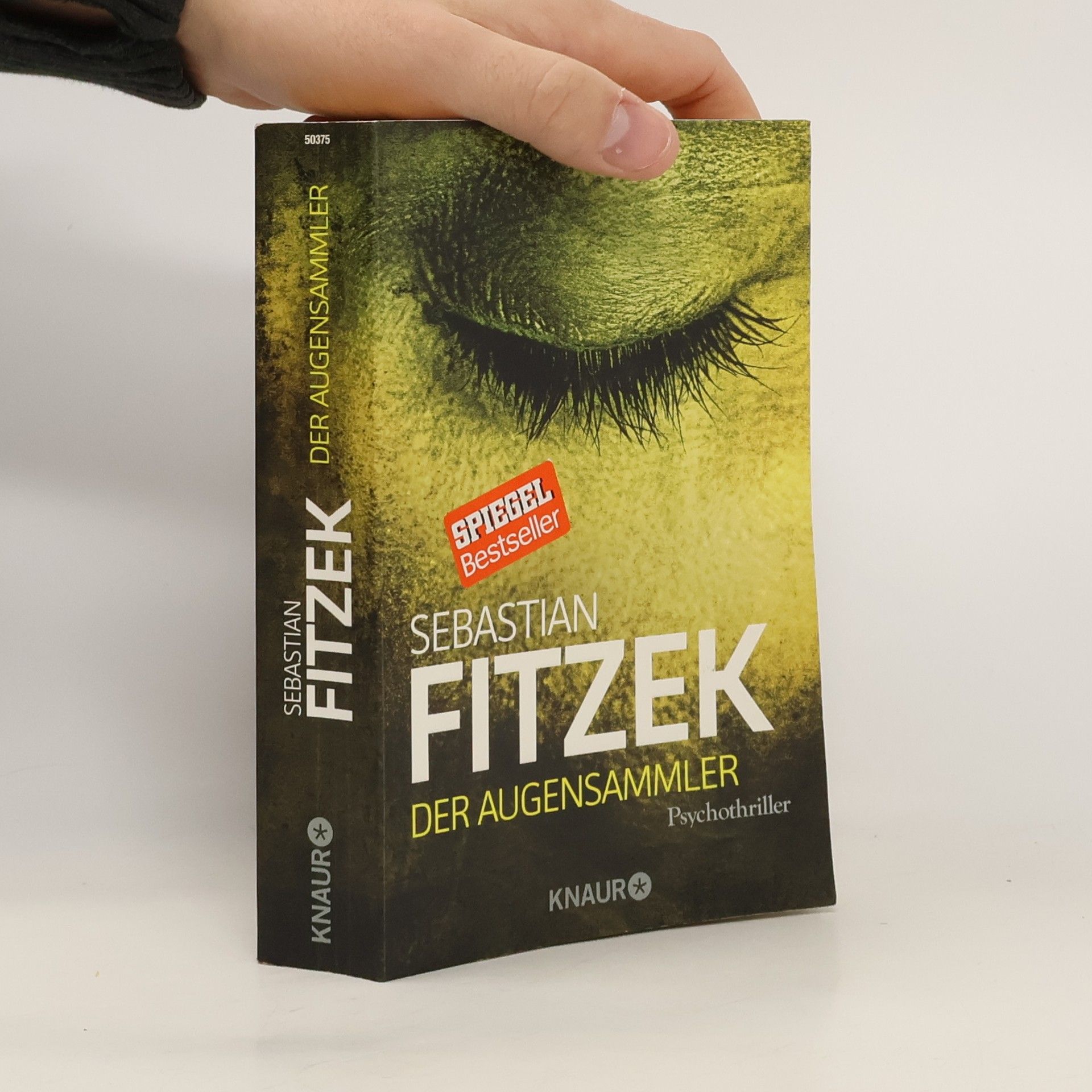 Sebastian Fitzek Der Augensammler