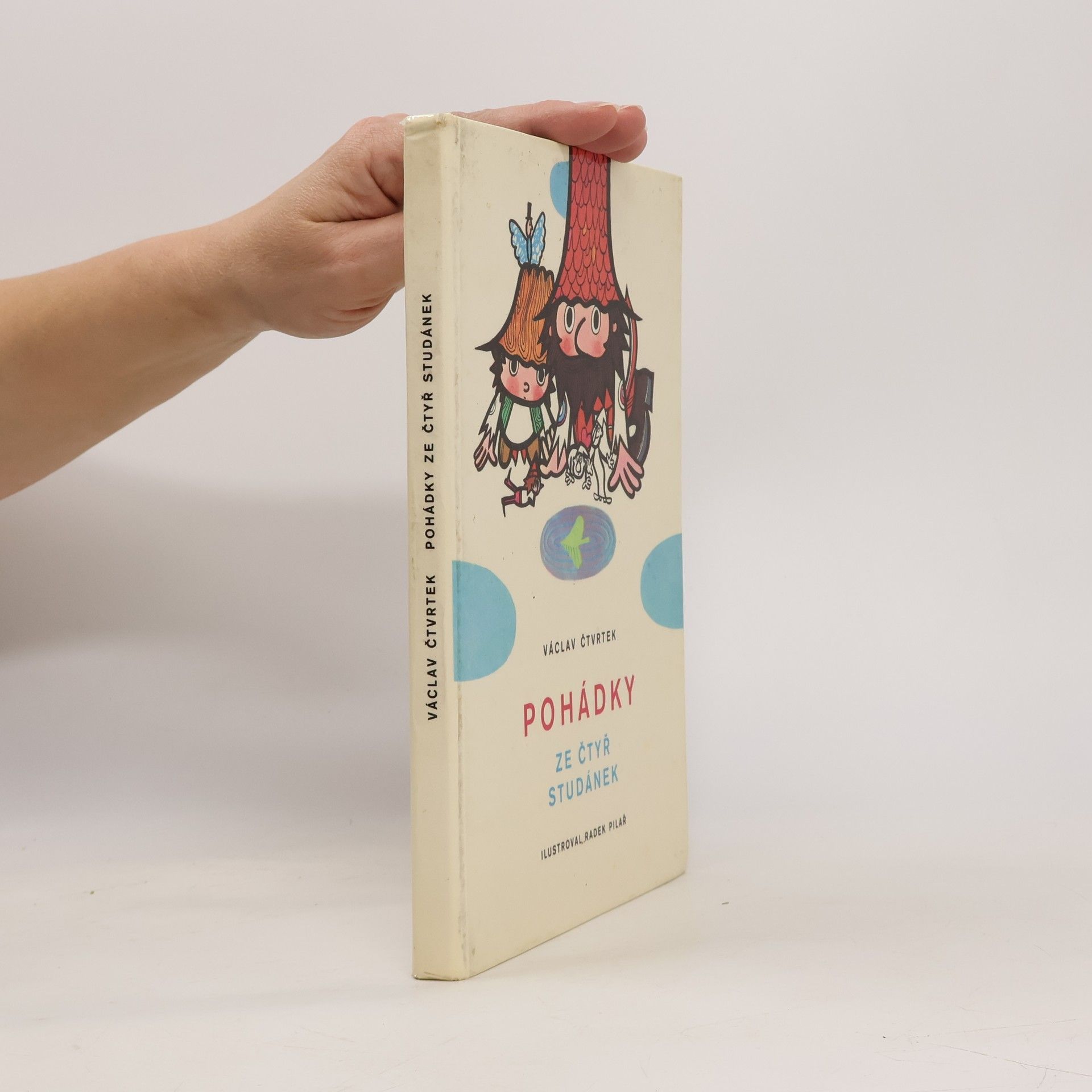 Václav Čtvrtek Pohádky ze čtyř studánek