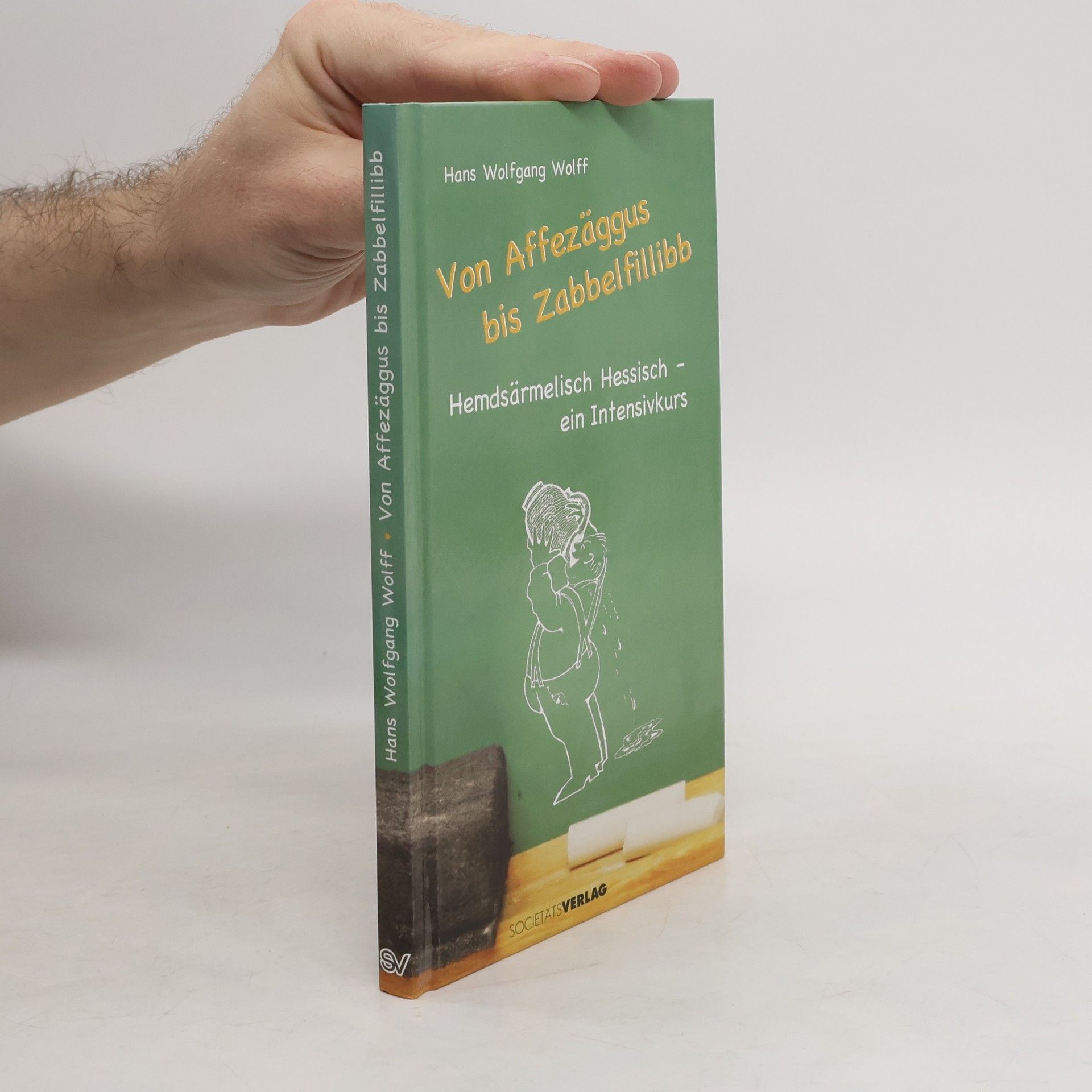 Von Affezäggus bis Zabbelfillibb