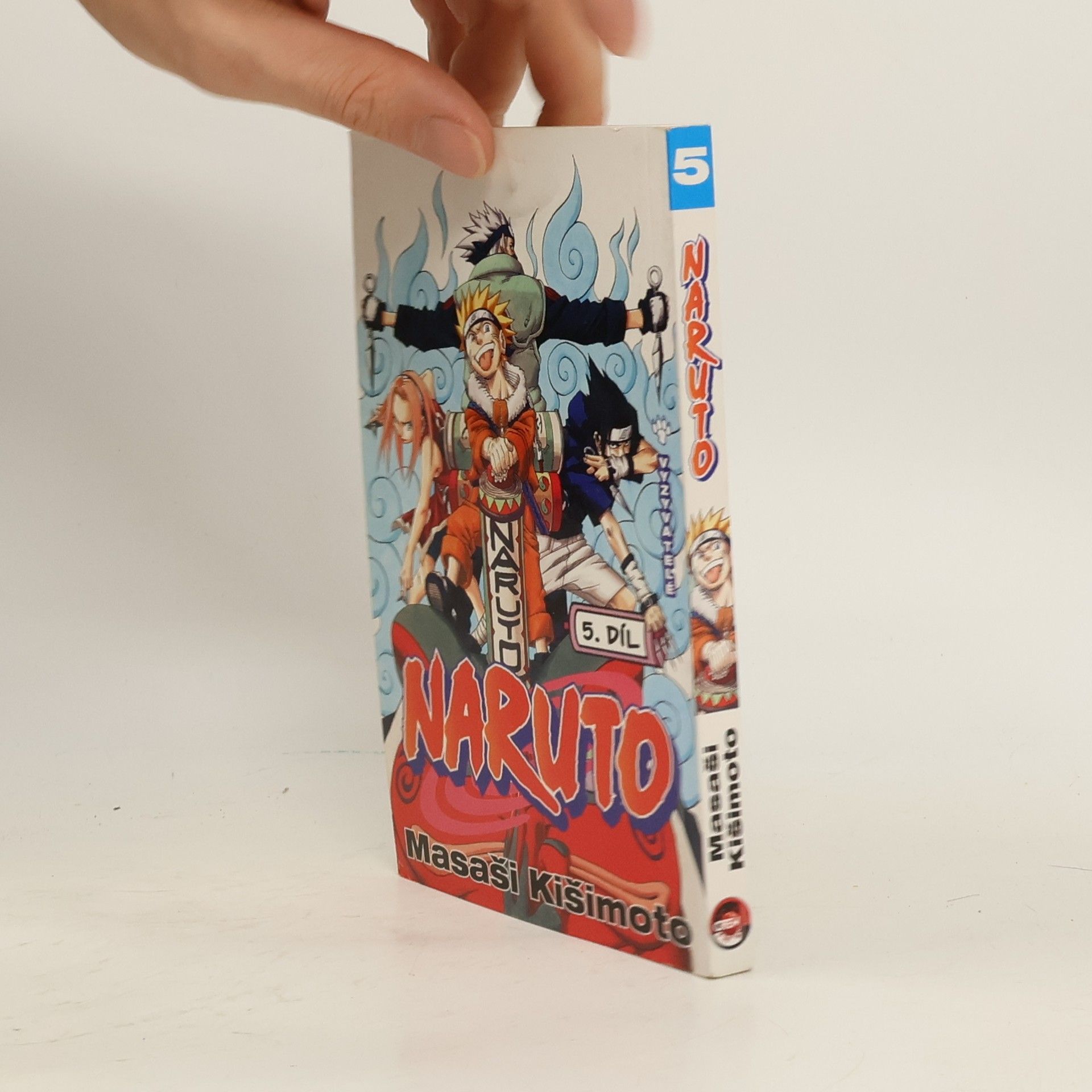 Masashi Kishimoto Vyzyvatelé. Naruto 5. díl