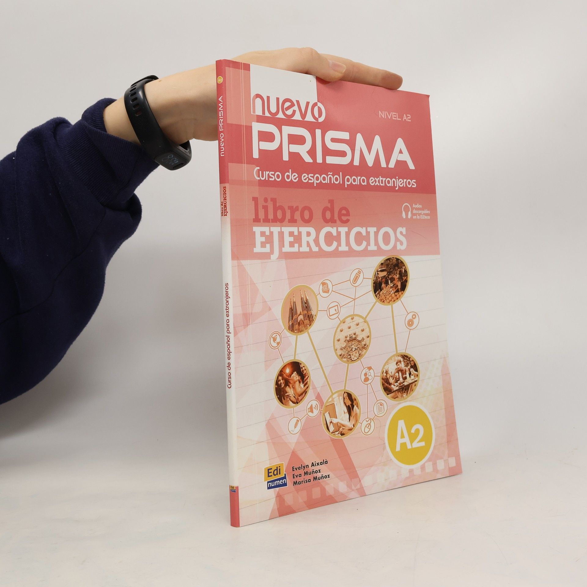 Collectif d'auteurs El alma del Español: libro de ejercicios