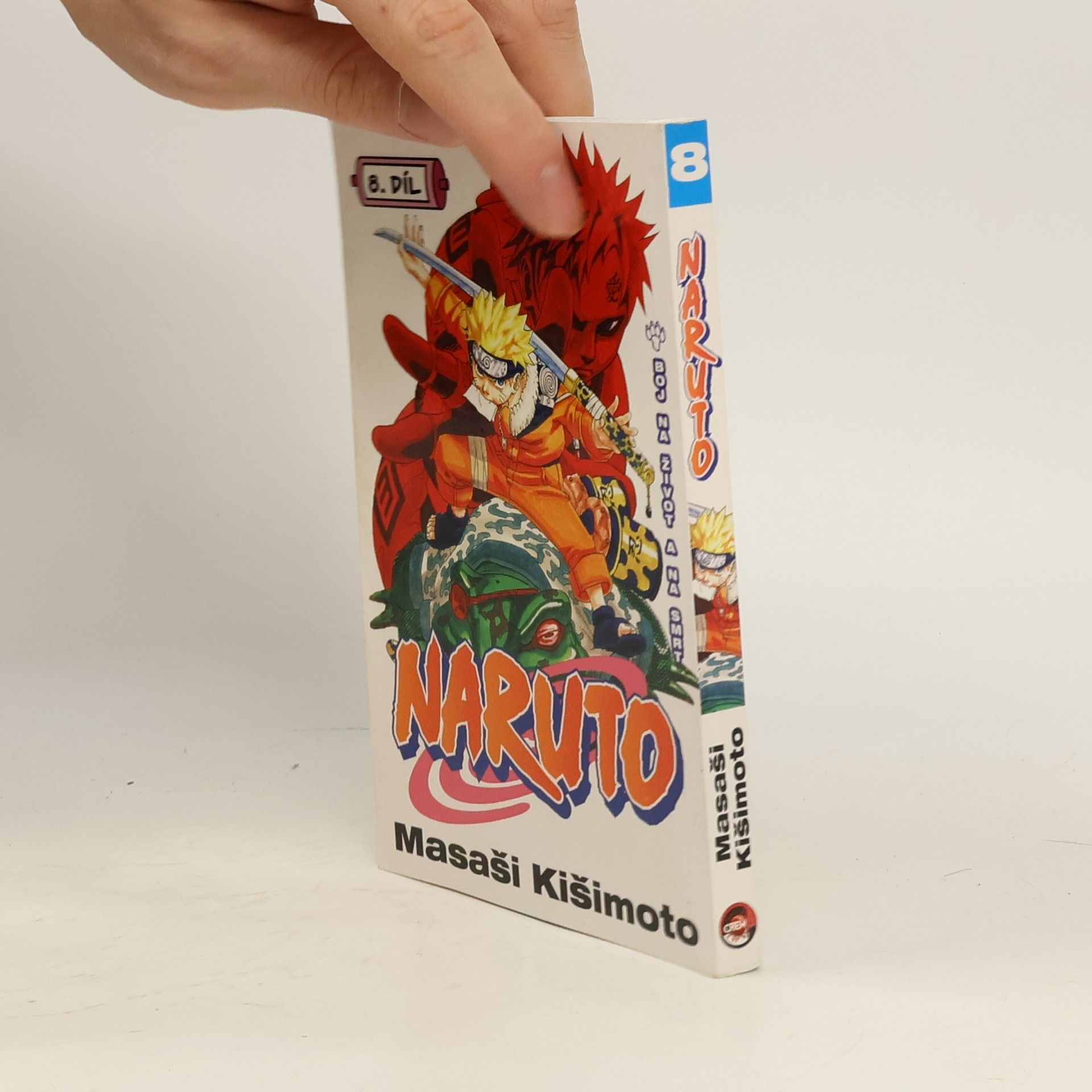 Masashi Kishimoto Naruto. 8. díl, Boj na život a na smrt
