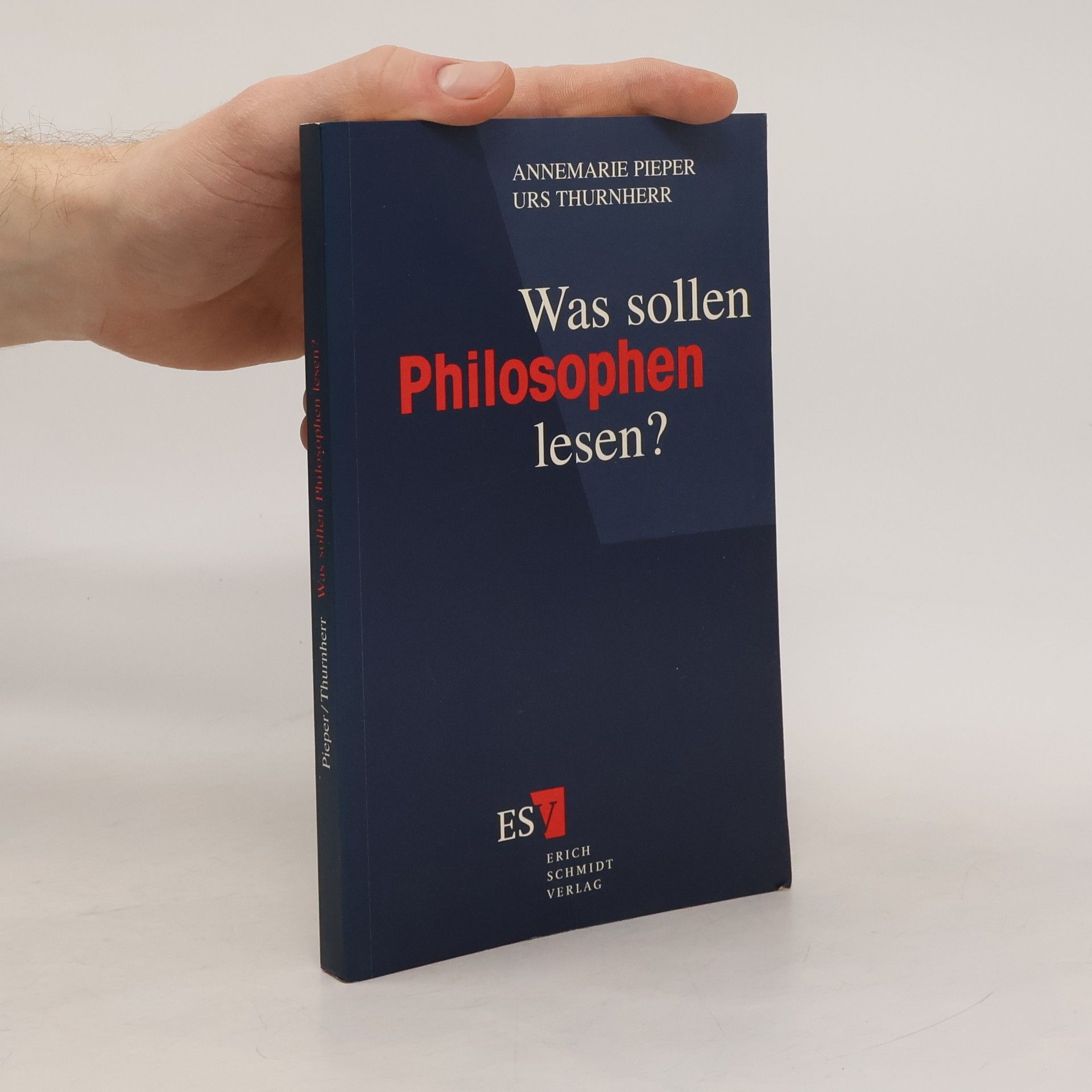 Annemarie Pieper Was sollen Philosophen lesen?