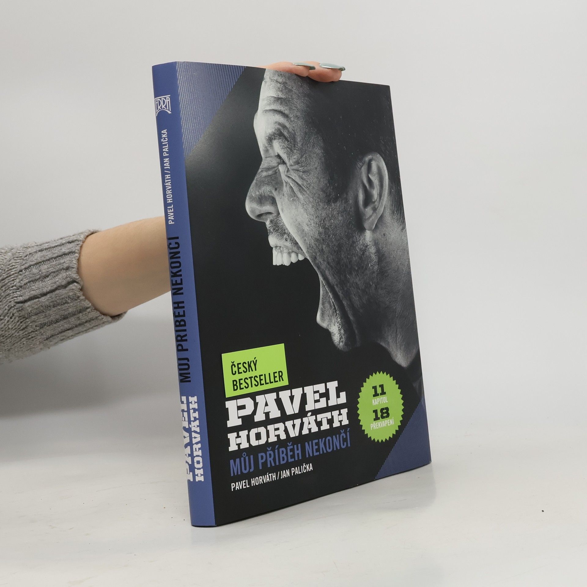 Pavel Horváth. Můj příběh nekončí