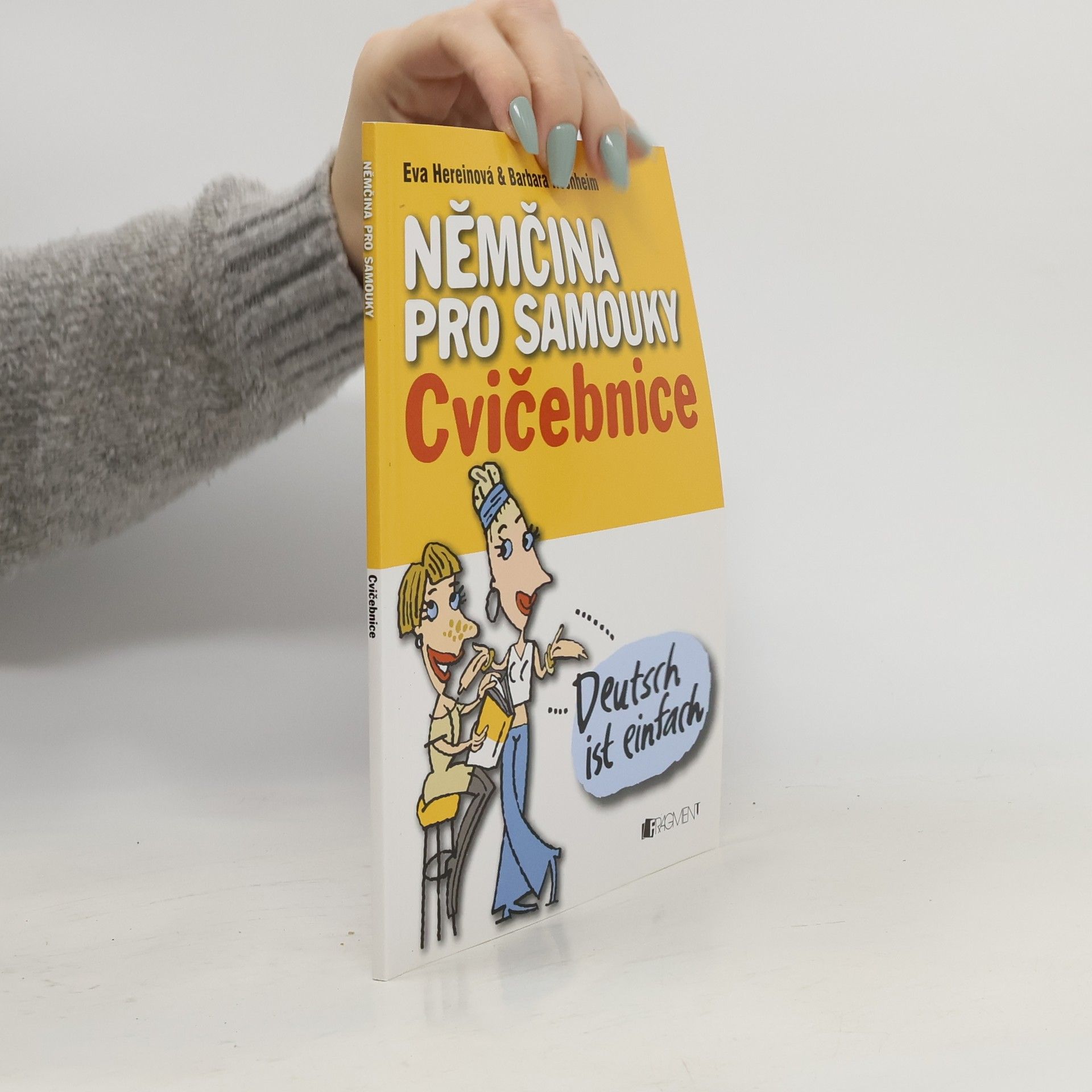 Hereinová Eva Němčina pro samouky: Cvičebnice