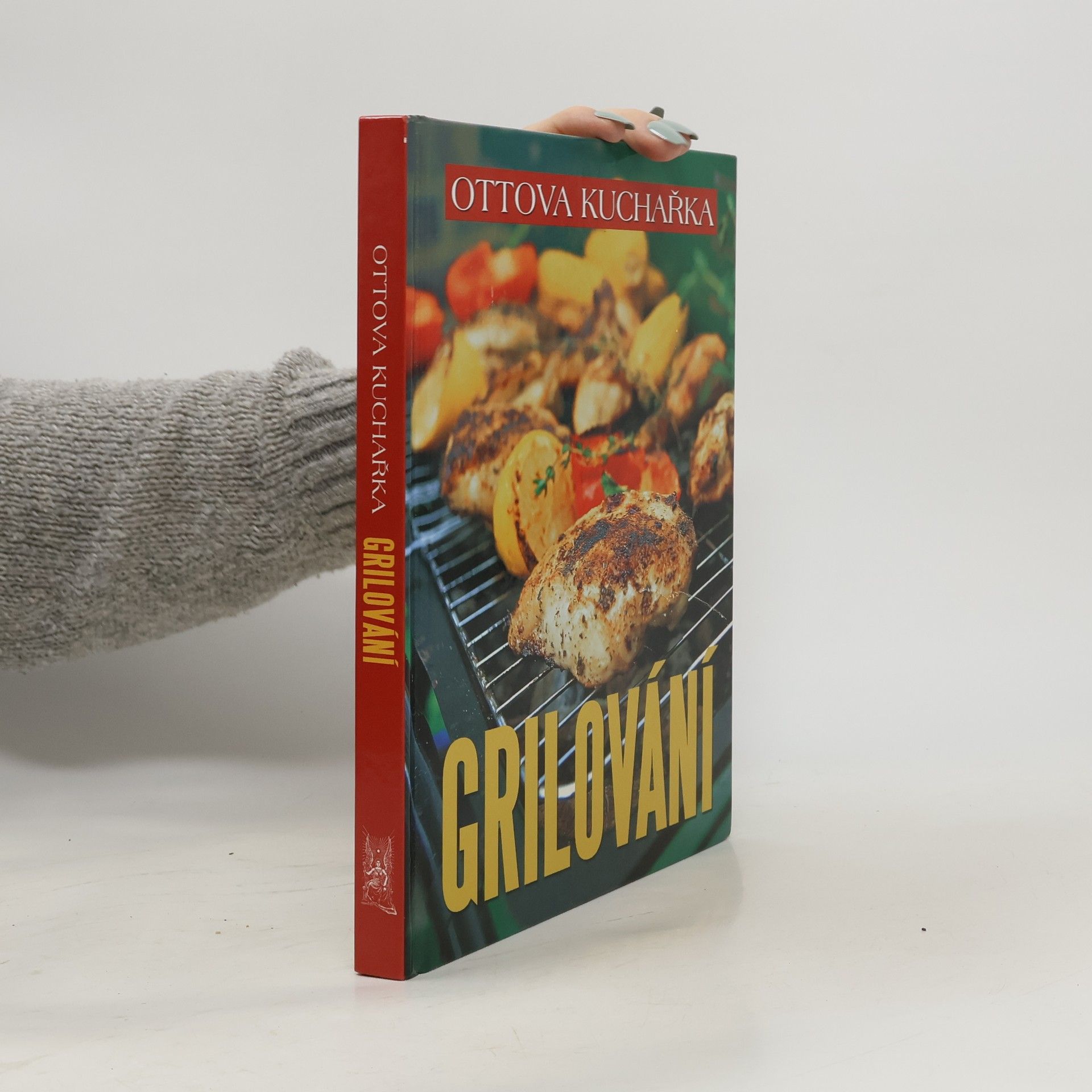 Kolektiv autorů Ottova kuchařka. Grilování