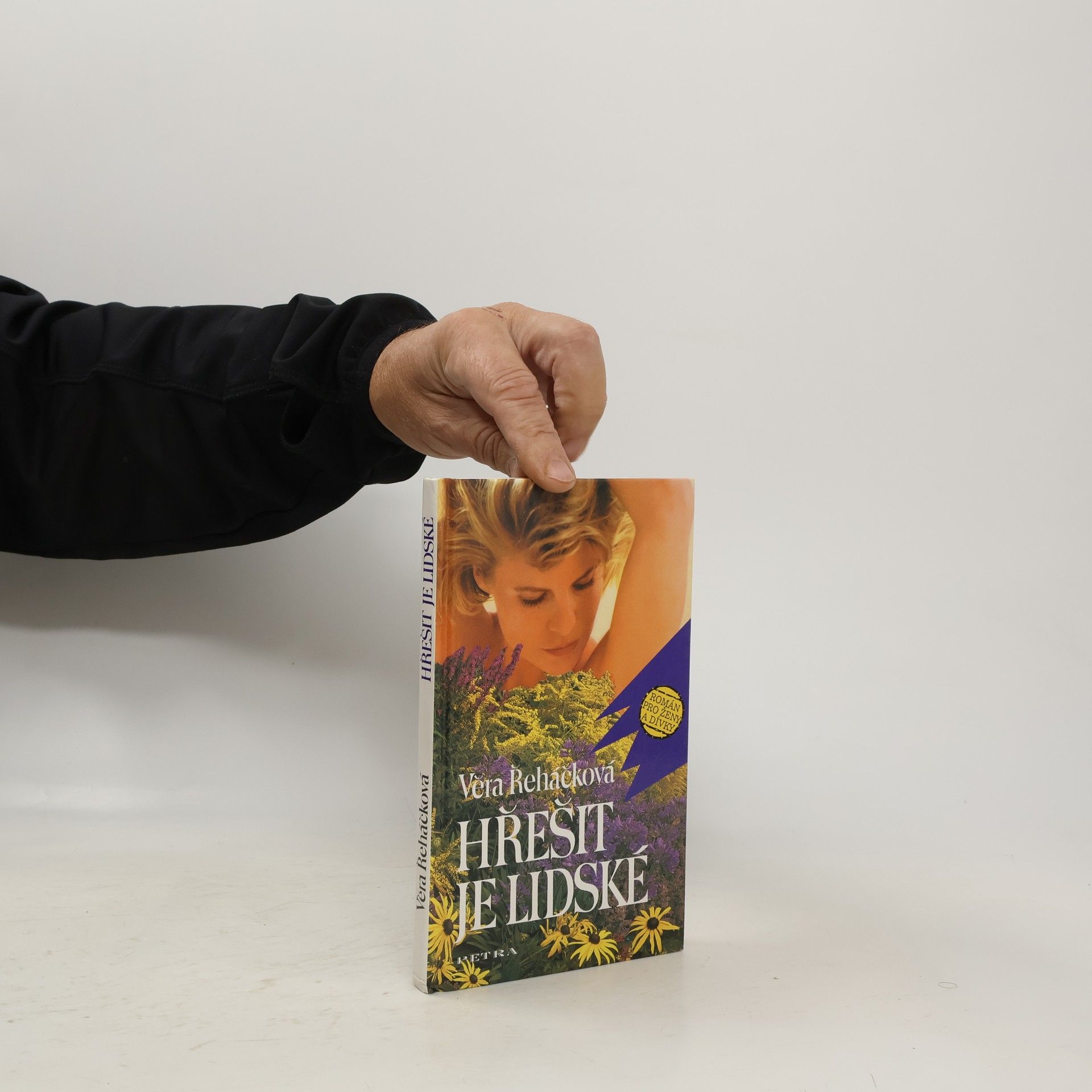 Věra Řeháčková Hřešit je lidské