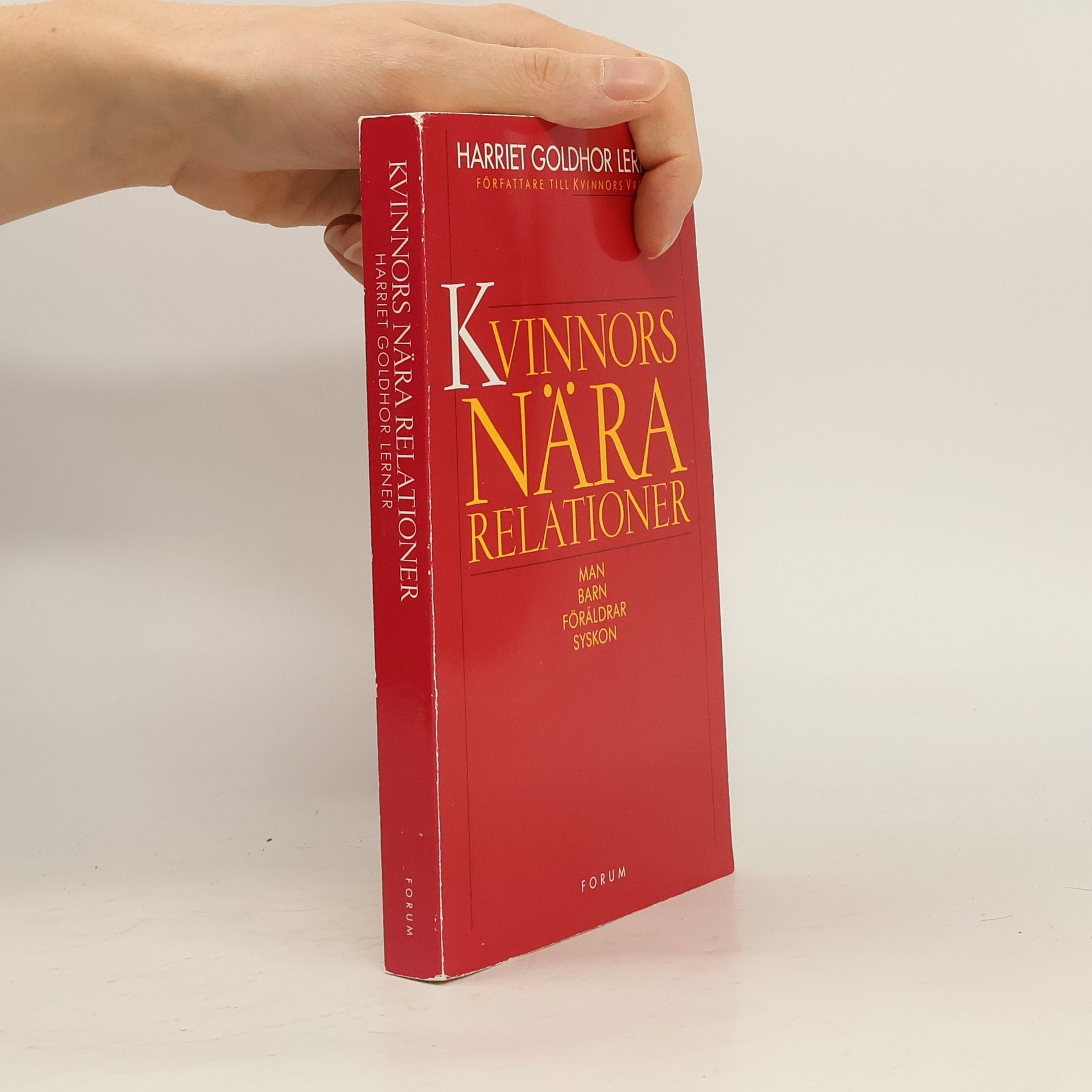 Harriet Goldhor Lerner Kvinnors nära relationer