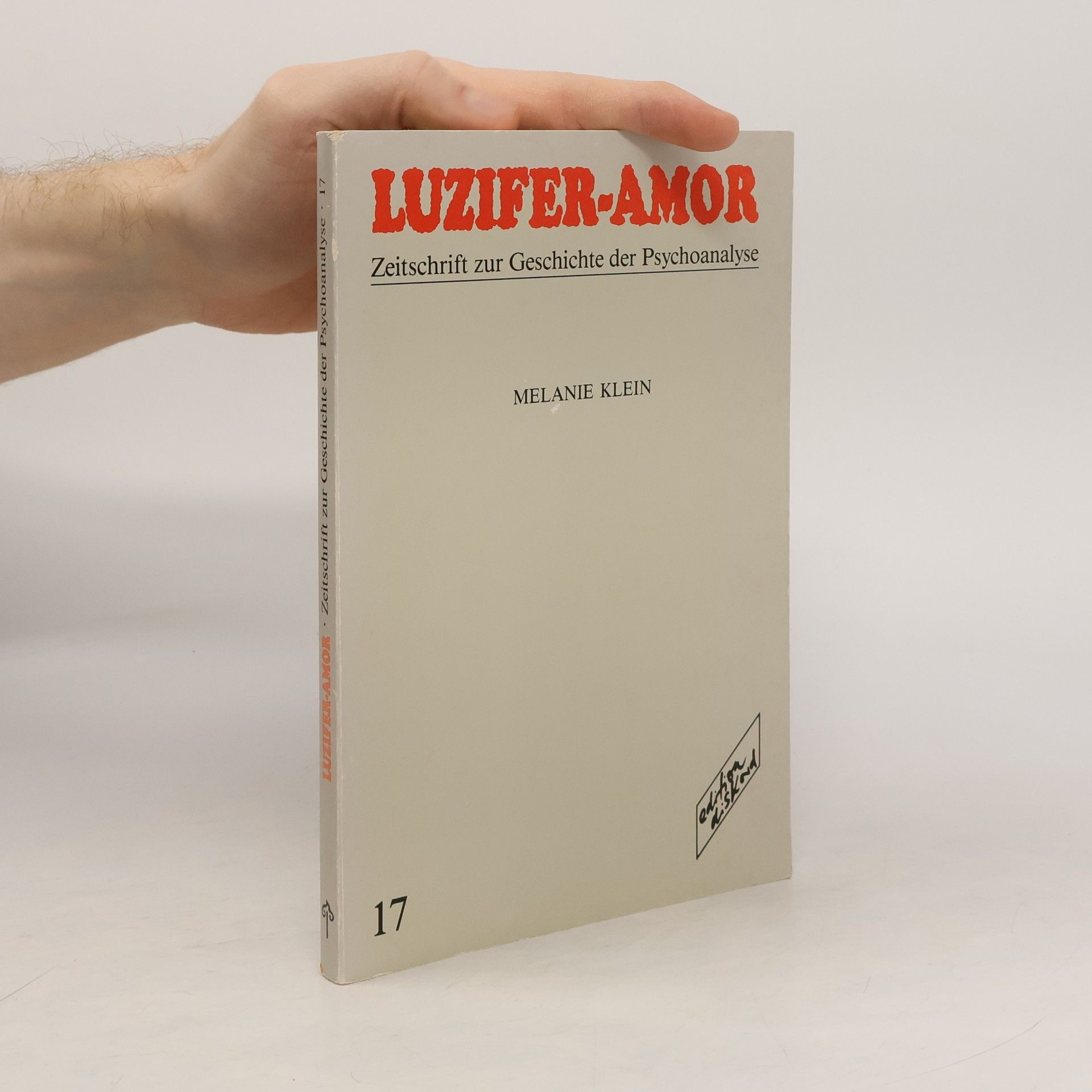 Melanie Klein Zeitschrift zur Geschichte der Psychoanalyse 17