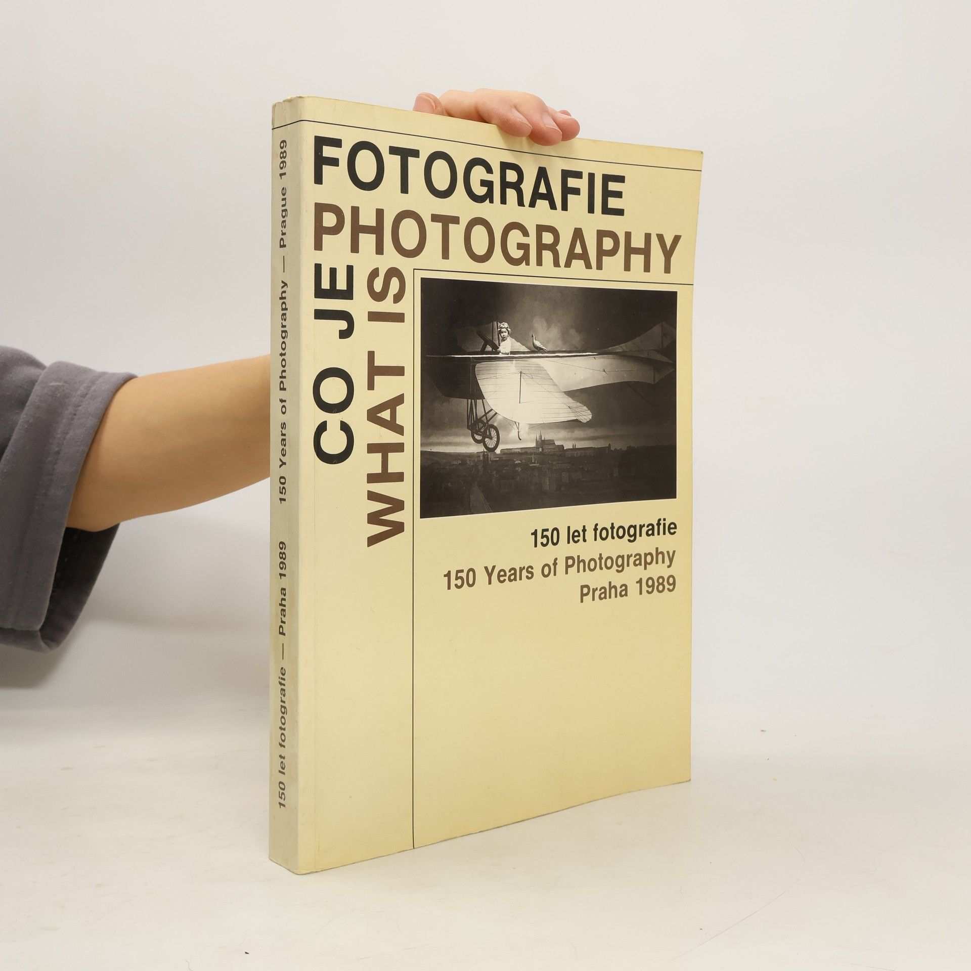Autorenkollektiv Co je fotografie = What is Photography: 150 let fotografie