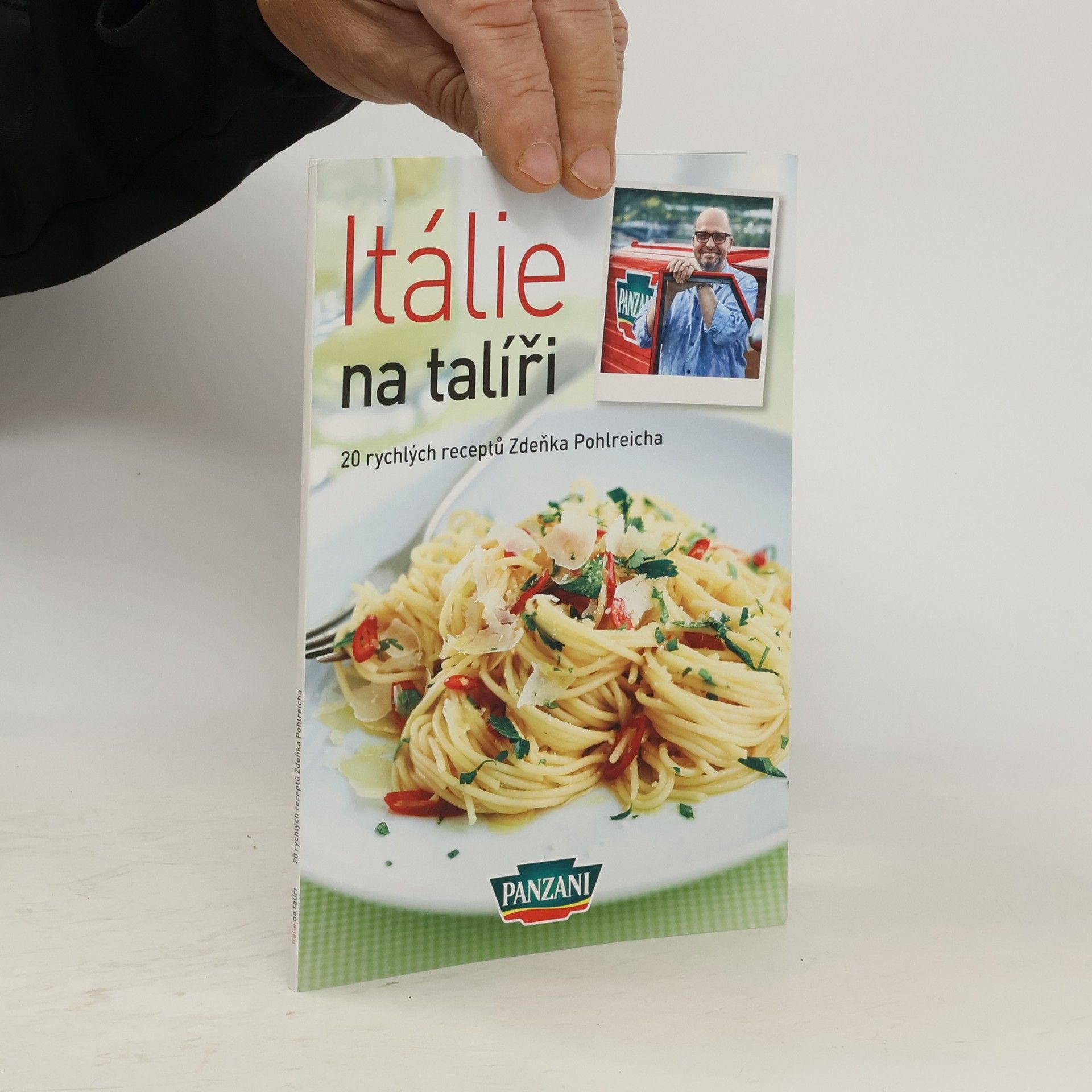 Kolektív autorov Itálie na talíři. 20 rychlých receptů Zdeňka Polreicha