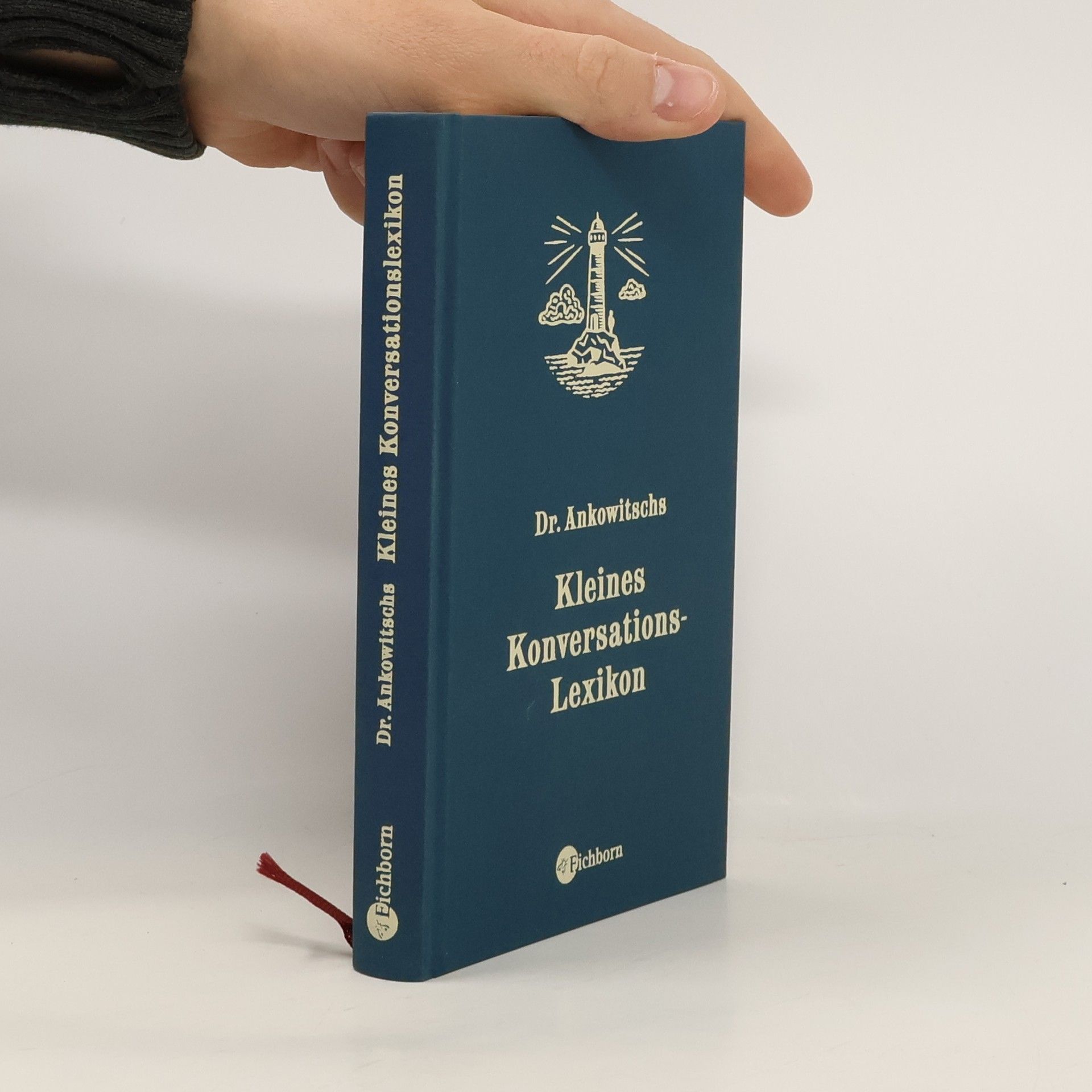 Christian Ankowitsch Dr. Ankowitschs kleines Konversations-Lexikon