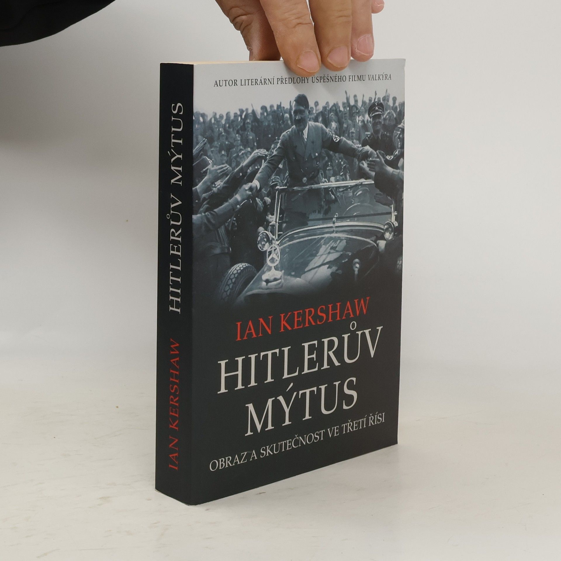 Ian Kershaw Hitlerův mýtus