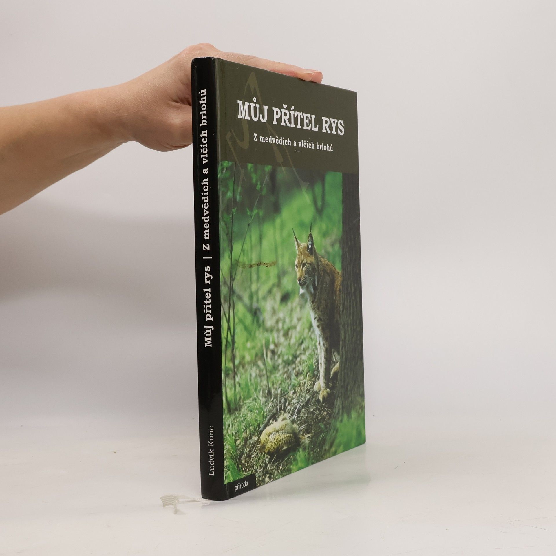 Můj přítel rys / Z medvědích a vlčích brlohů