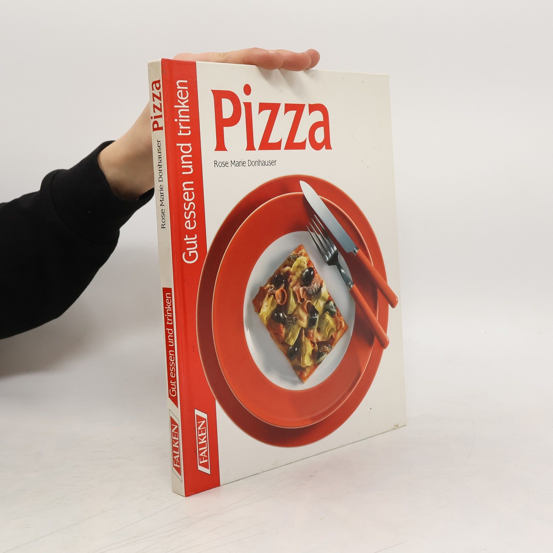 Rose Marie Donhäuser Pizza