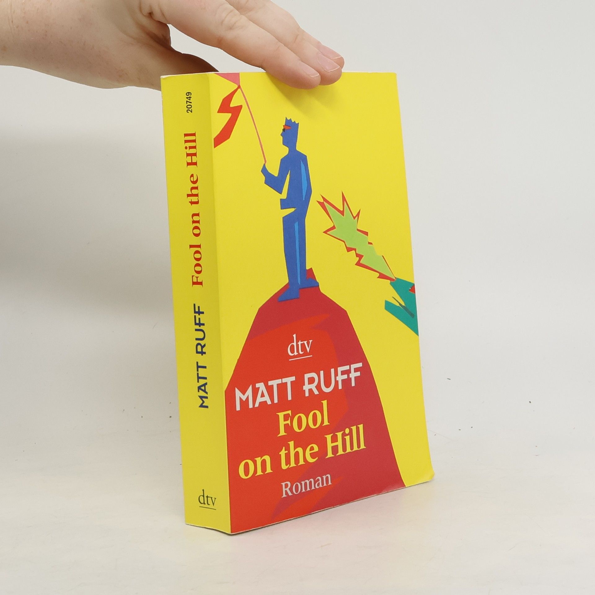 Matt Ruff Fool on the Hill