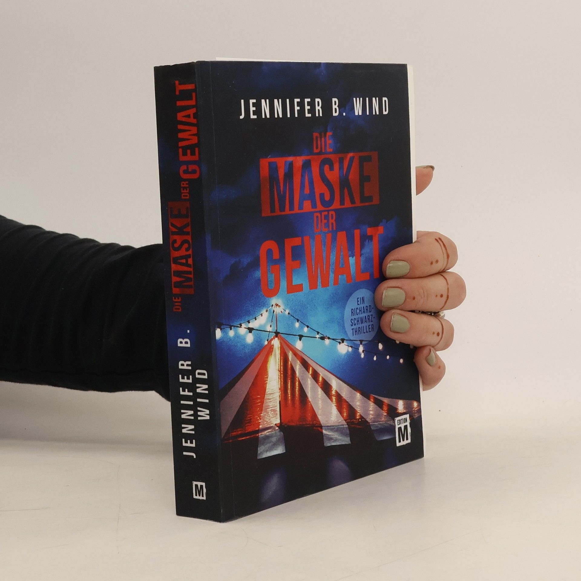 Jennifer B. Wind Die Maske der Gewalt