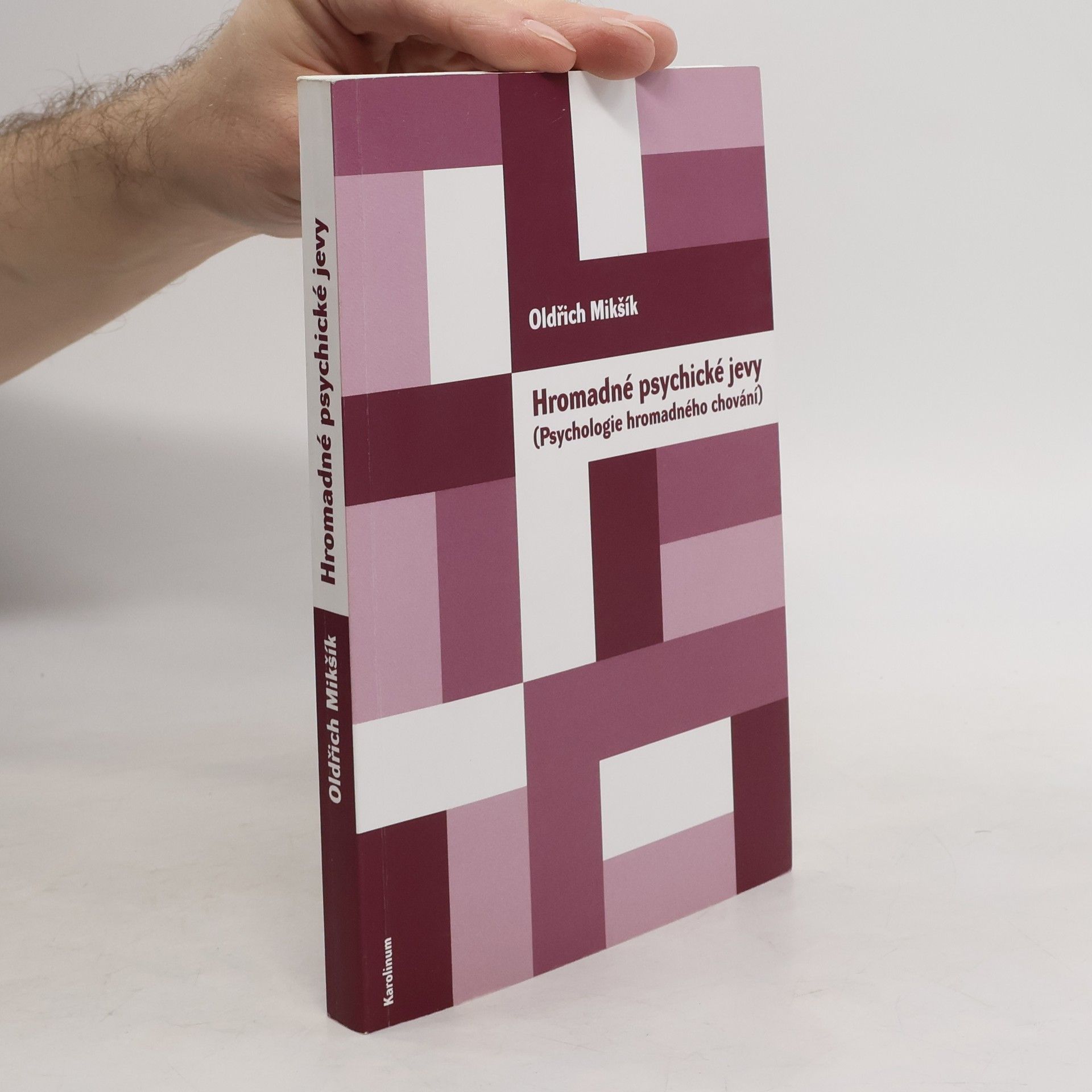 Hromadné psychické jevy. Psychologie hromadného chování