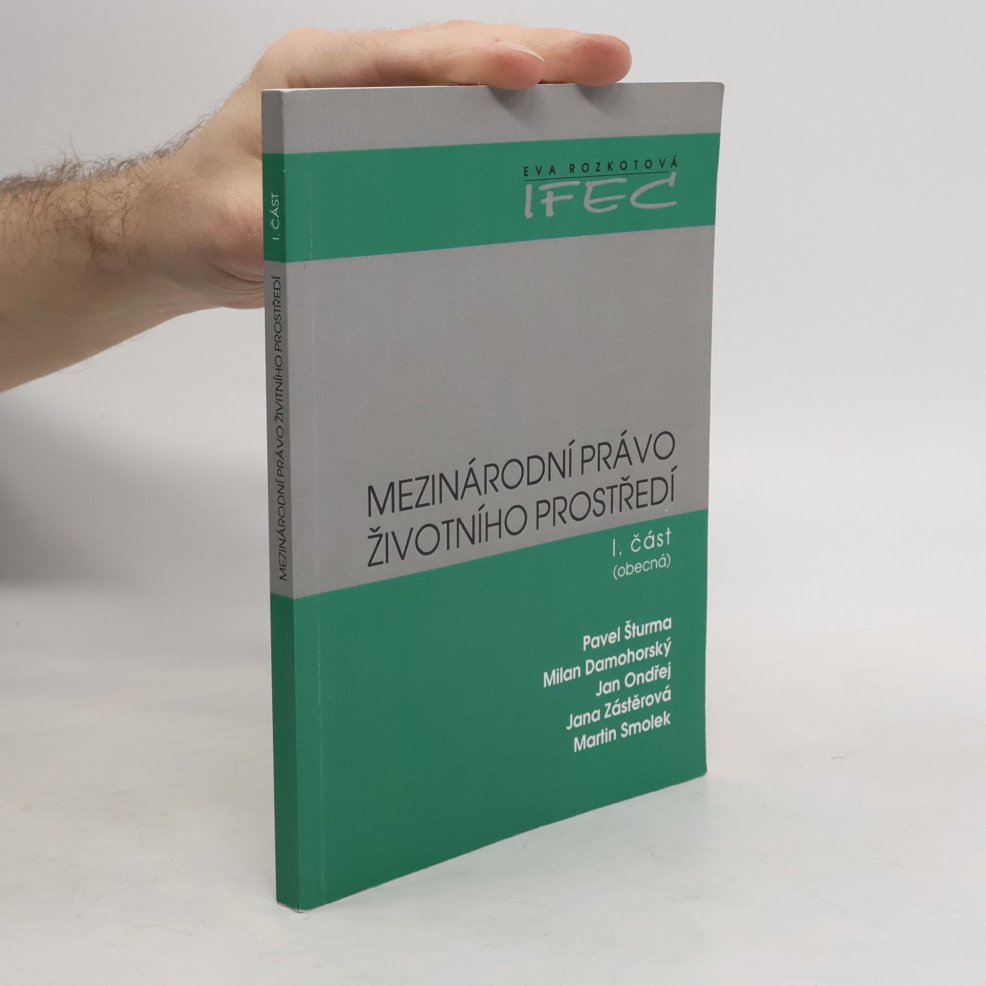 Pavel Šturma Mezinárodní právo životního prostředí