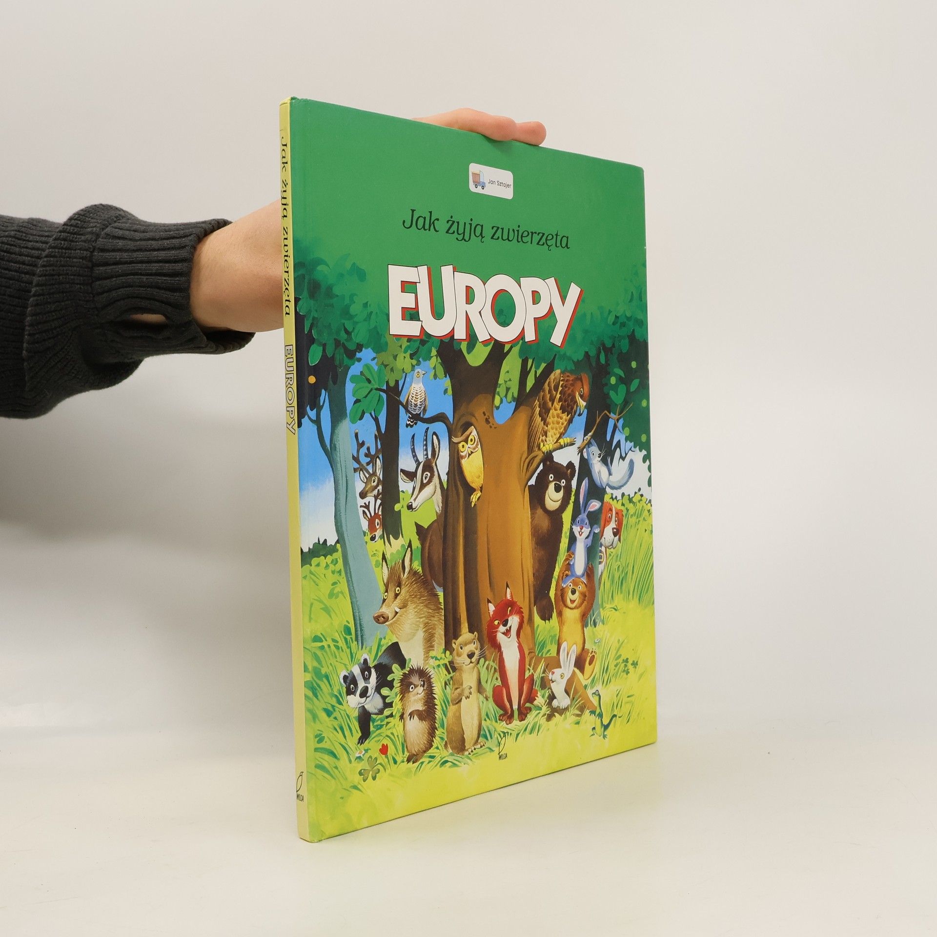 Tony Wolf Jak żyją zwierzęta Europy