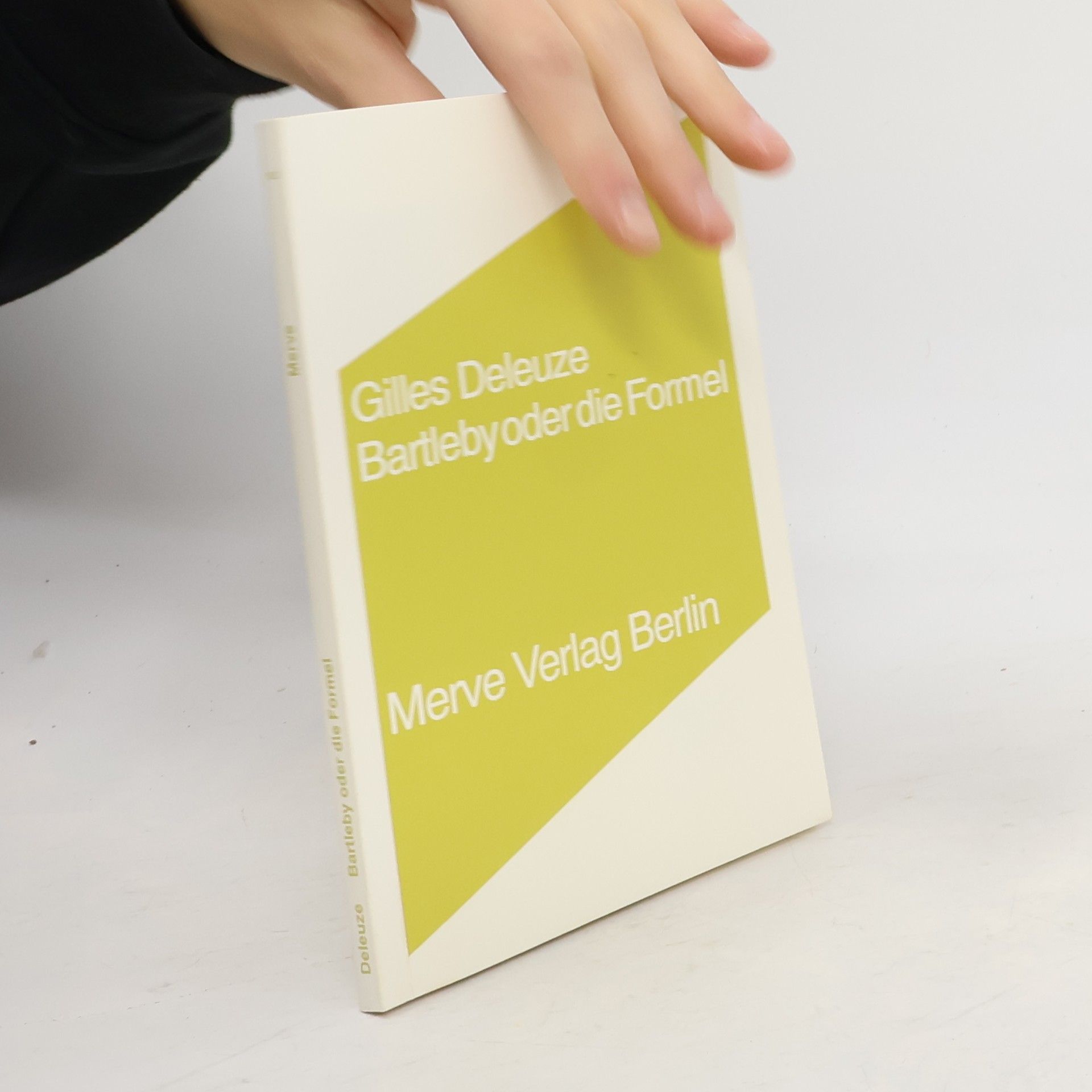 Gilles Deleuze Bartleby oder die Formel