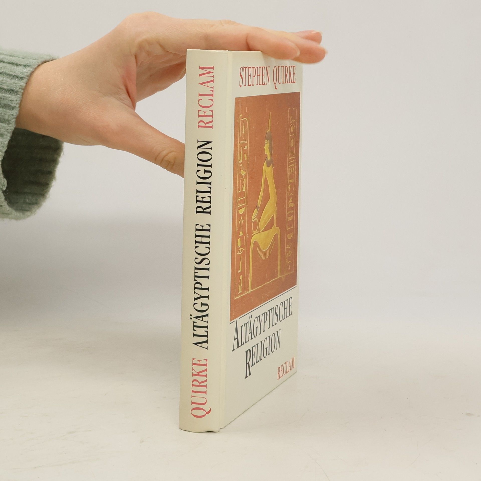 Stephen Quirke Altägyptische Religion