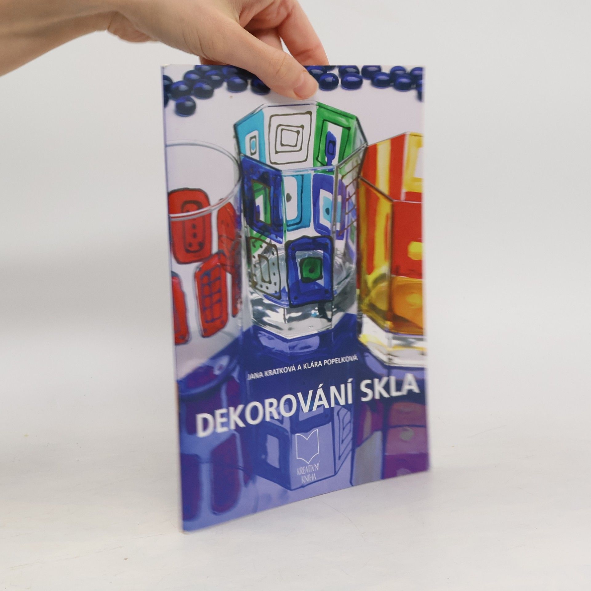 Jana Krátká Dekorování skla