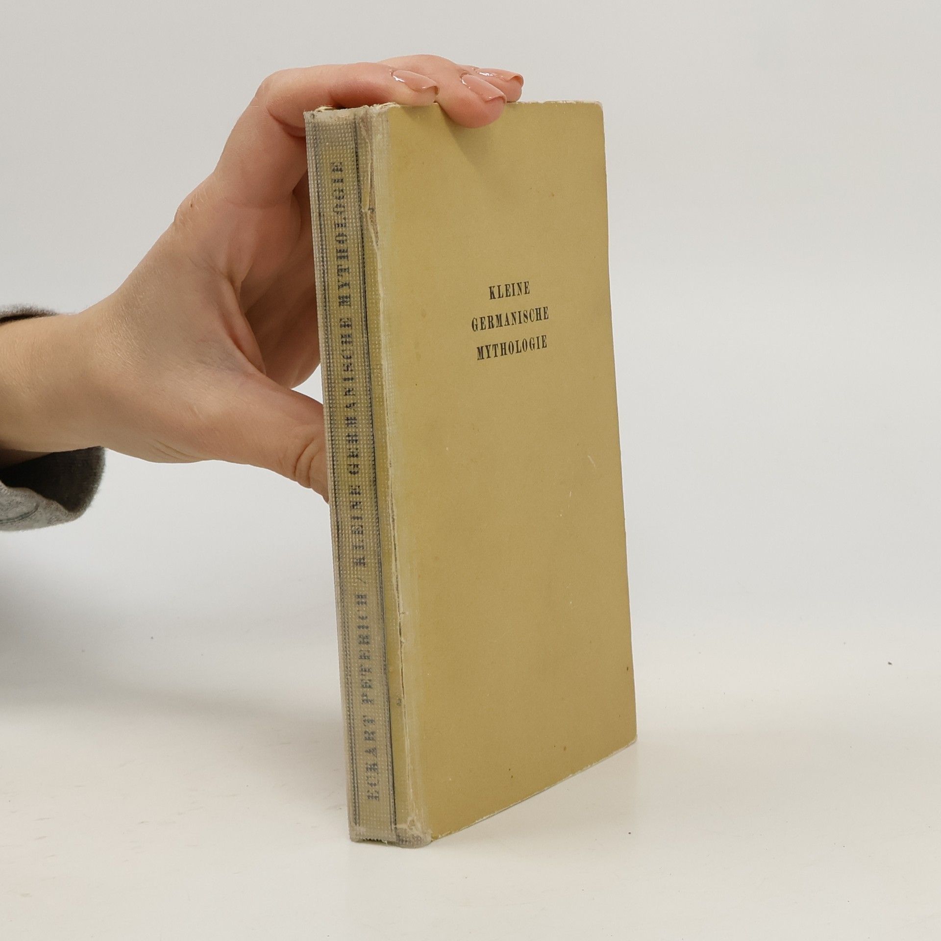 Eckart Peterich Kleine Germanische Mythologie