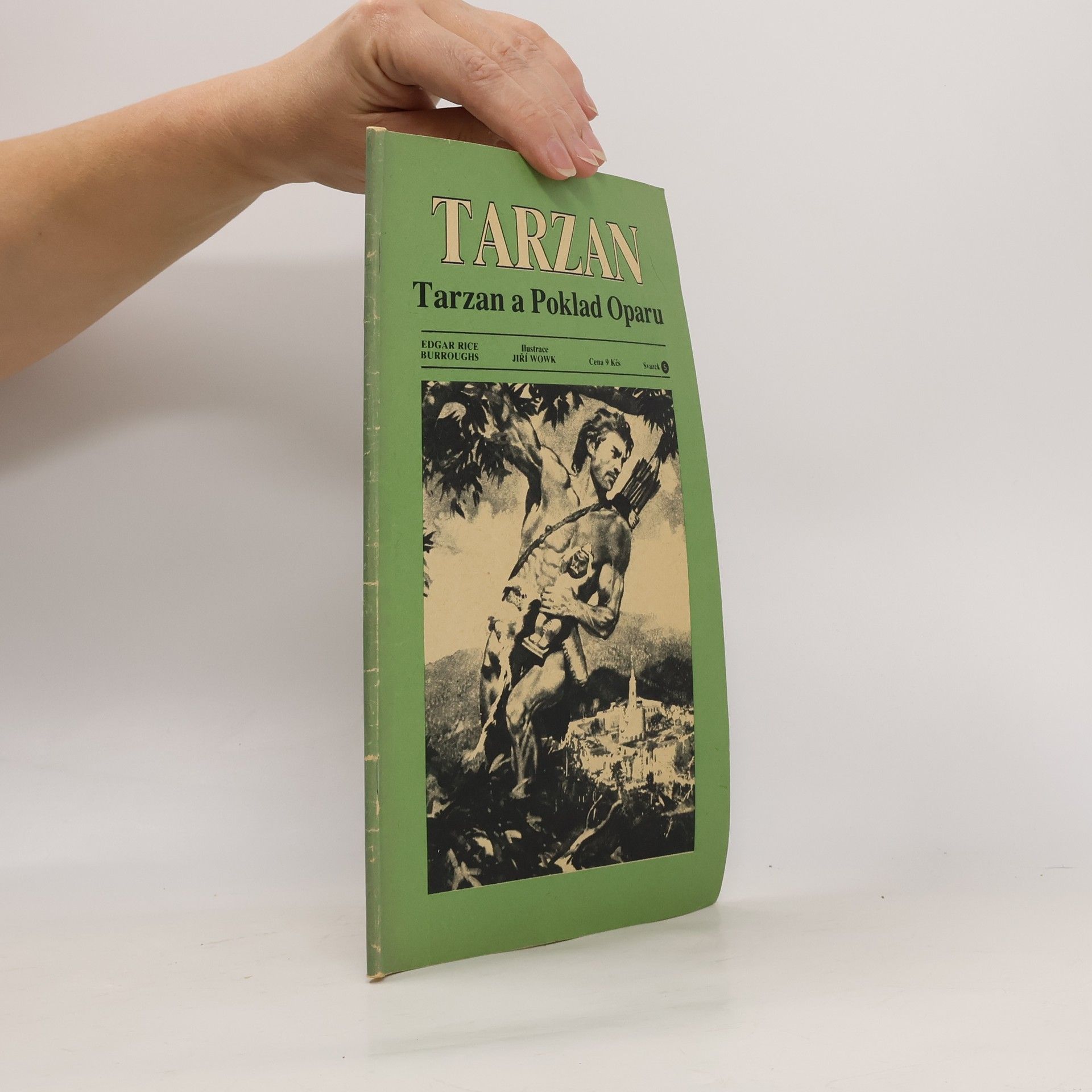 Edgar Rice Burroughs Tarzan 5. Tarzan a poklad Oparu